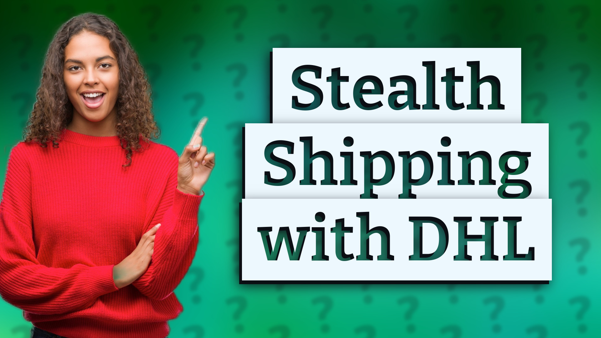 Stealth Shipping with DHL