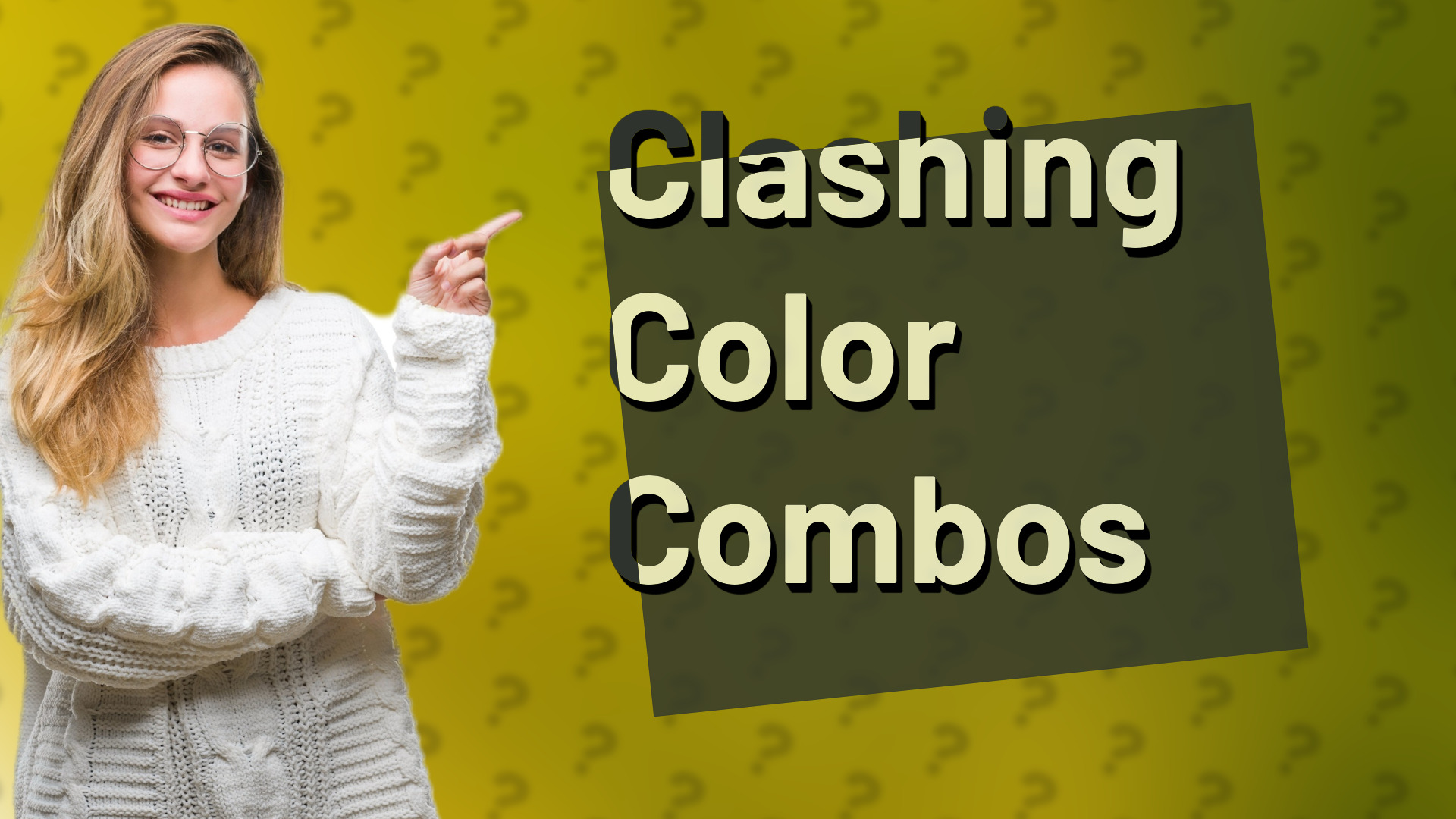 Clashing Color Combos