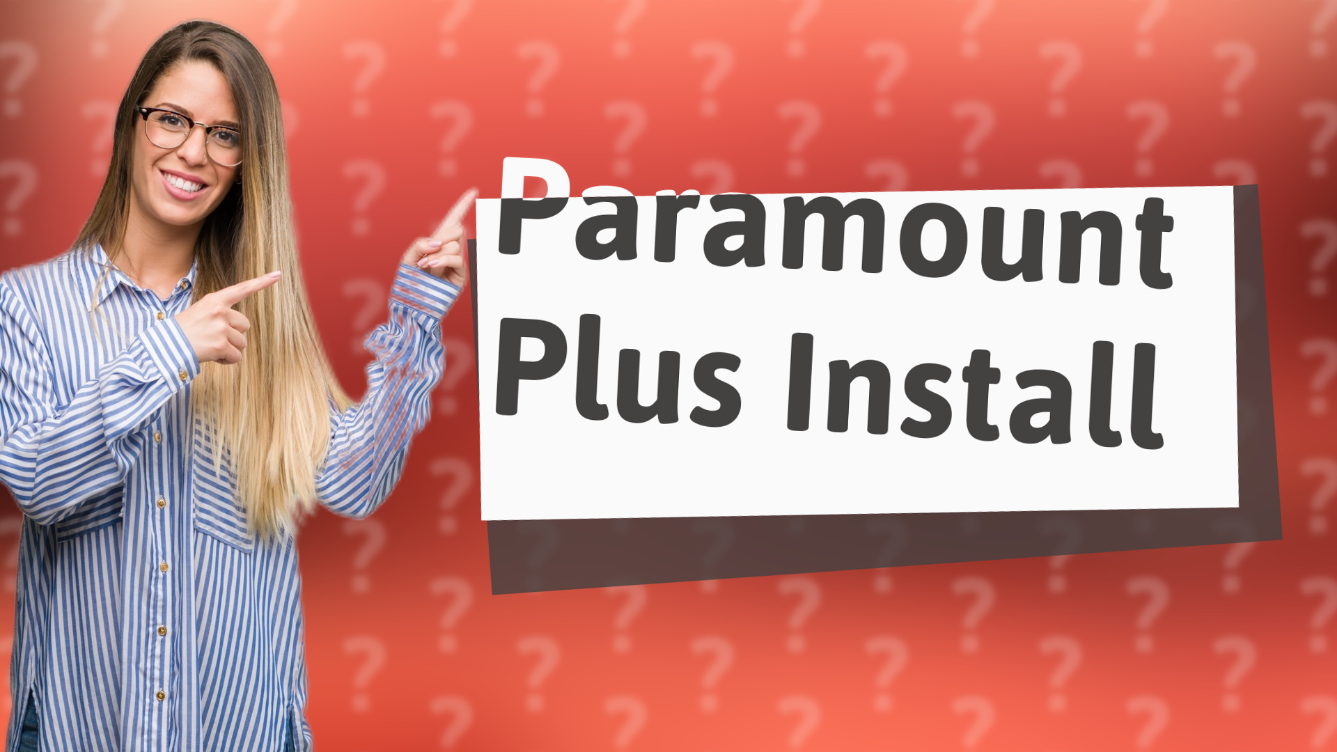 Paramount Plus Install