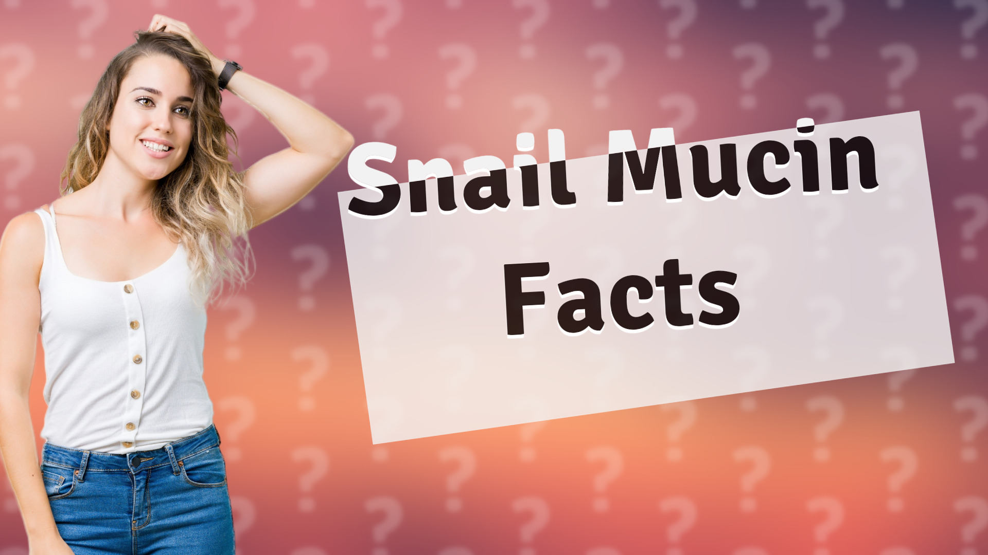 Snail Mucin Facts