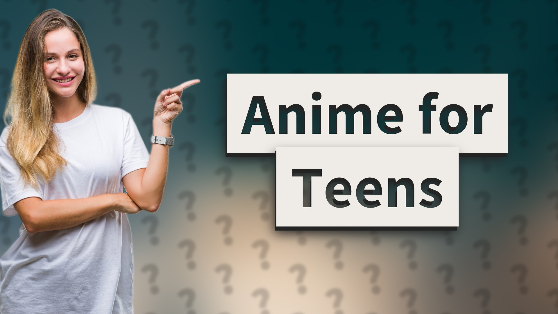 Anime for Teens