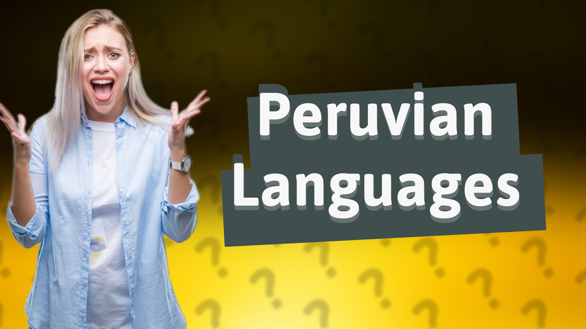 Peruvian Languages