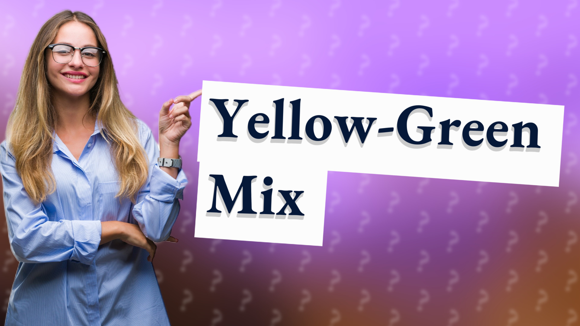 Yellow-Green Mix