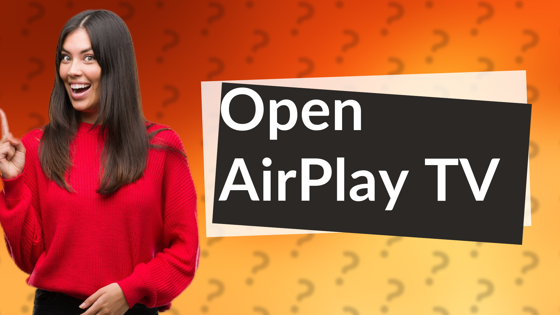 Open AirPlay TV
