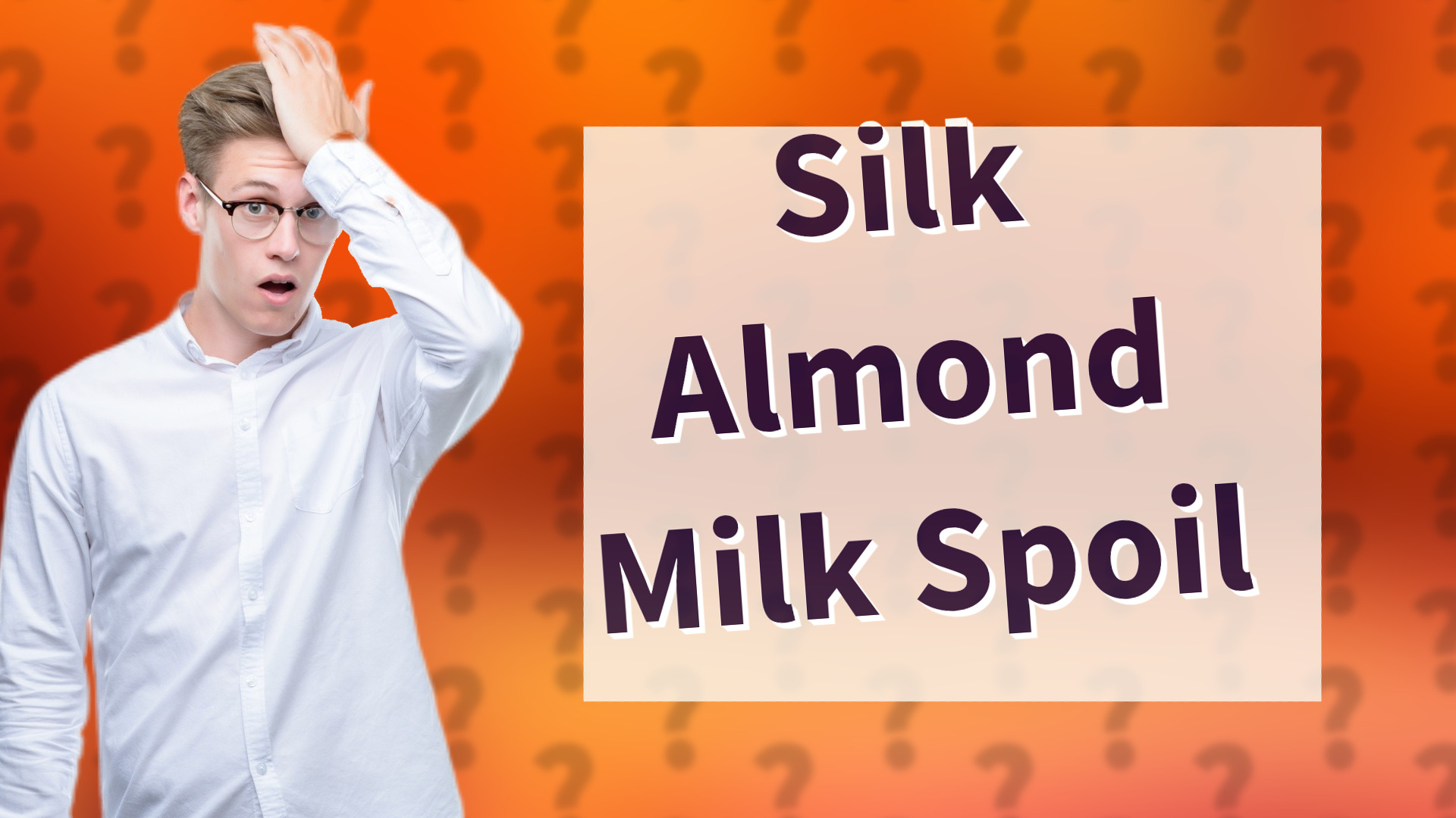 Silk Almond Milk Spoil