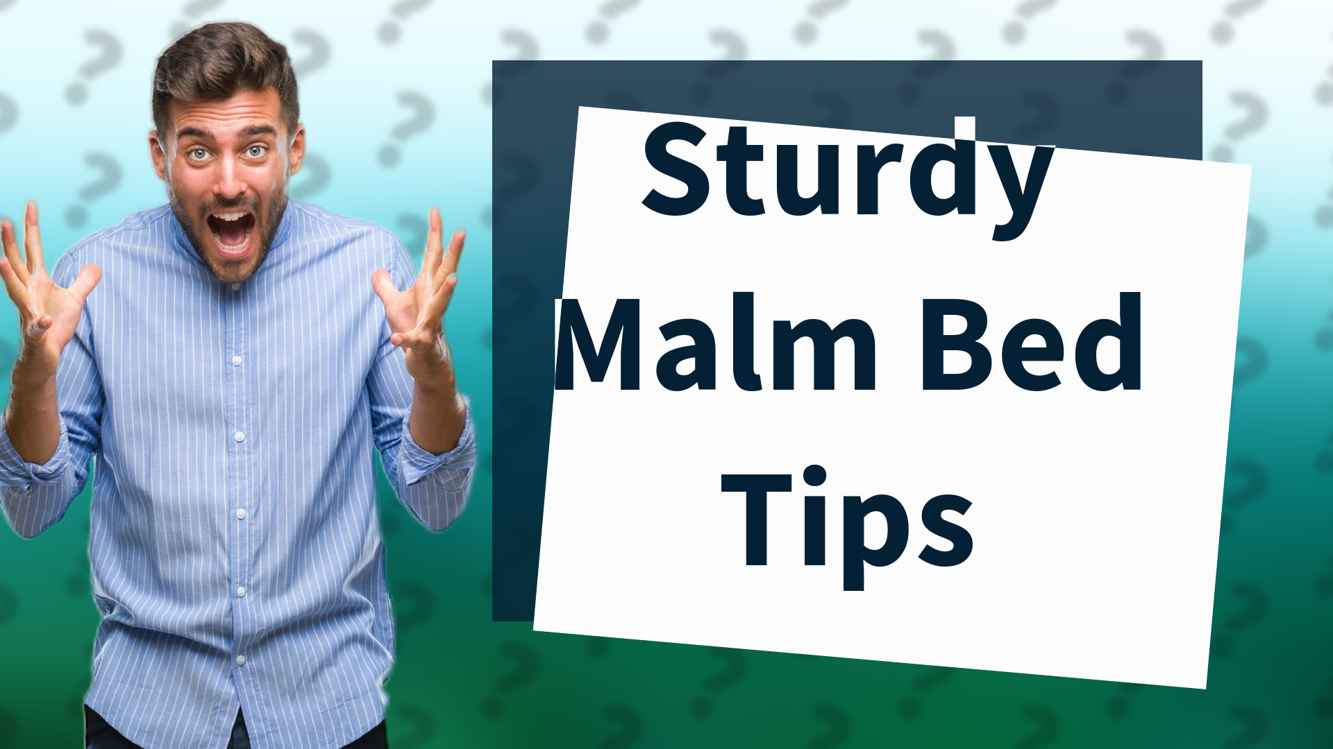 Sturdy Malm Bed Tips