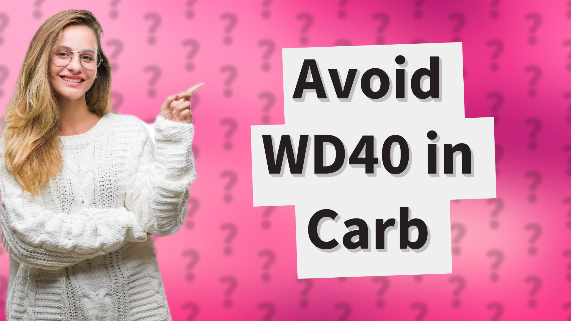 Avoid WD40 in Carb