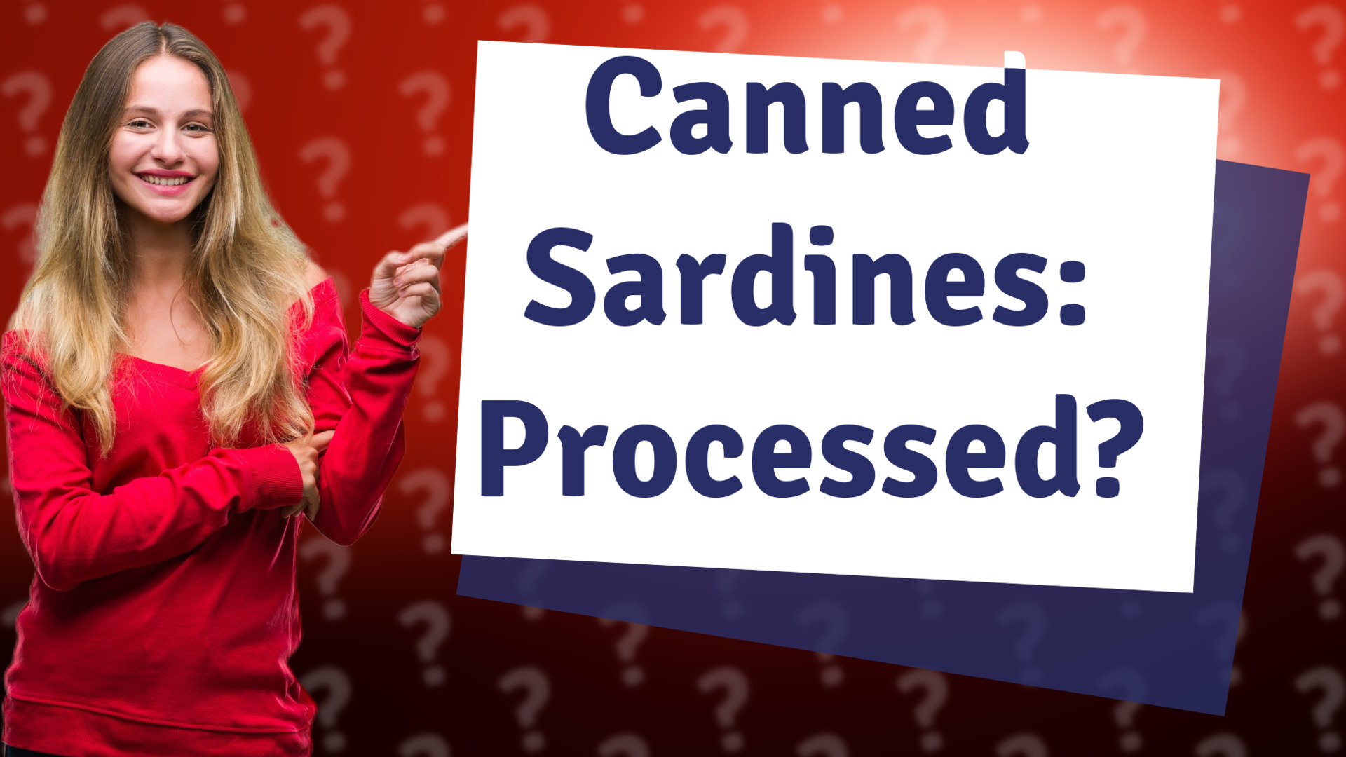 Canned Sardines: Processed?