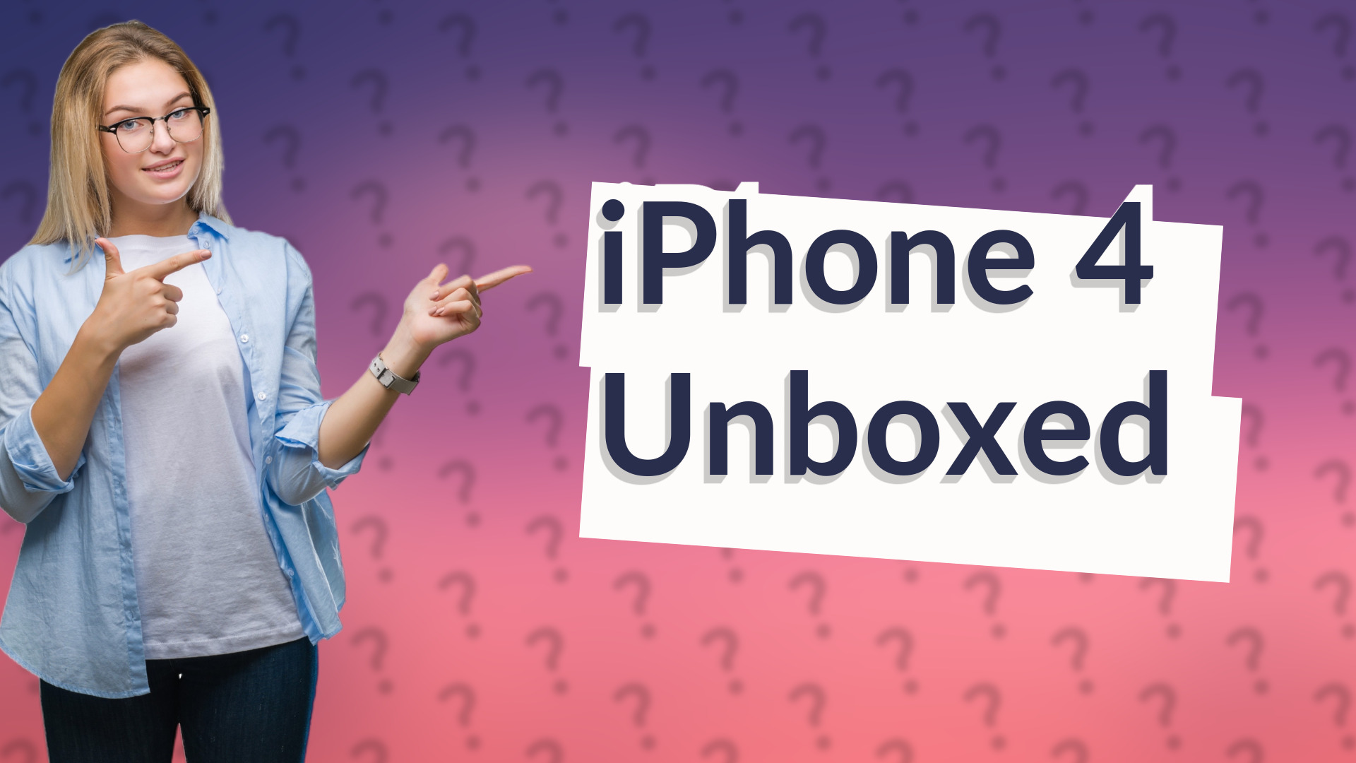 iPhone 4 Unboxed