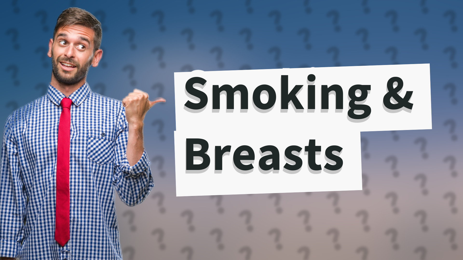 Smoking & Breasts