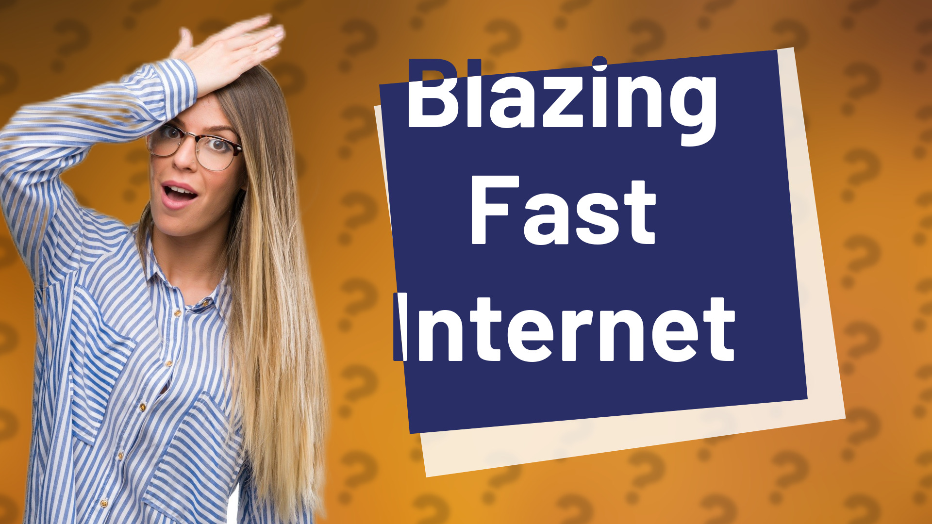 Blazing Fast Internet