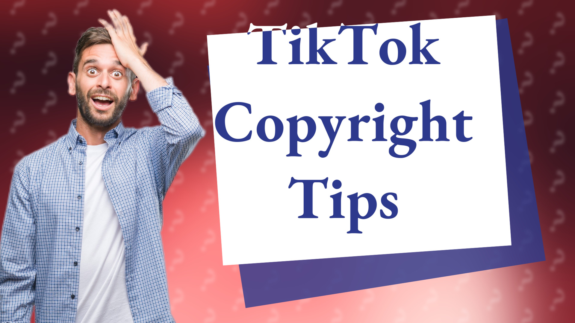 TikTok Copyright Tips