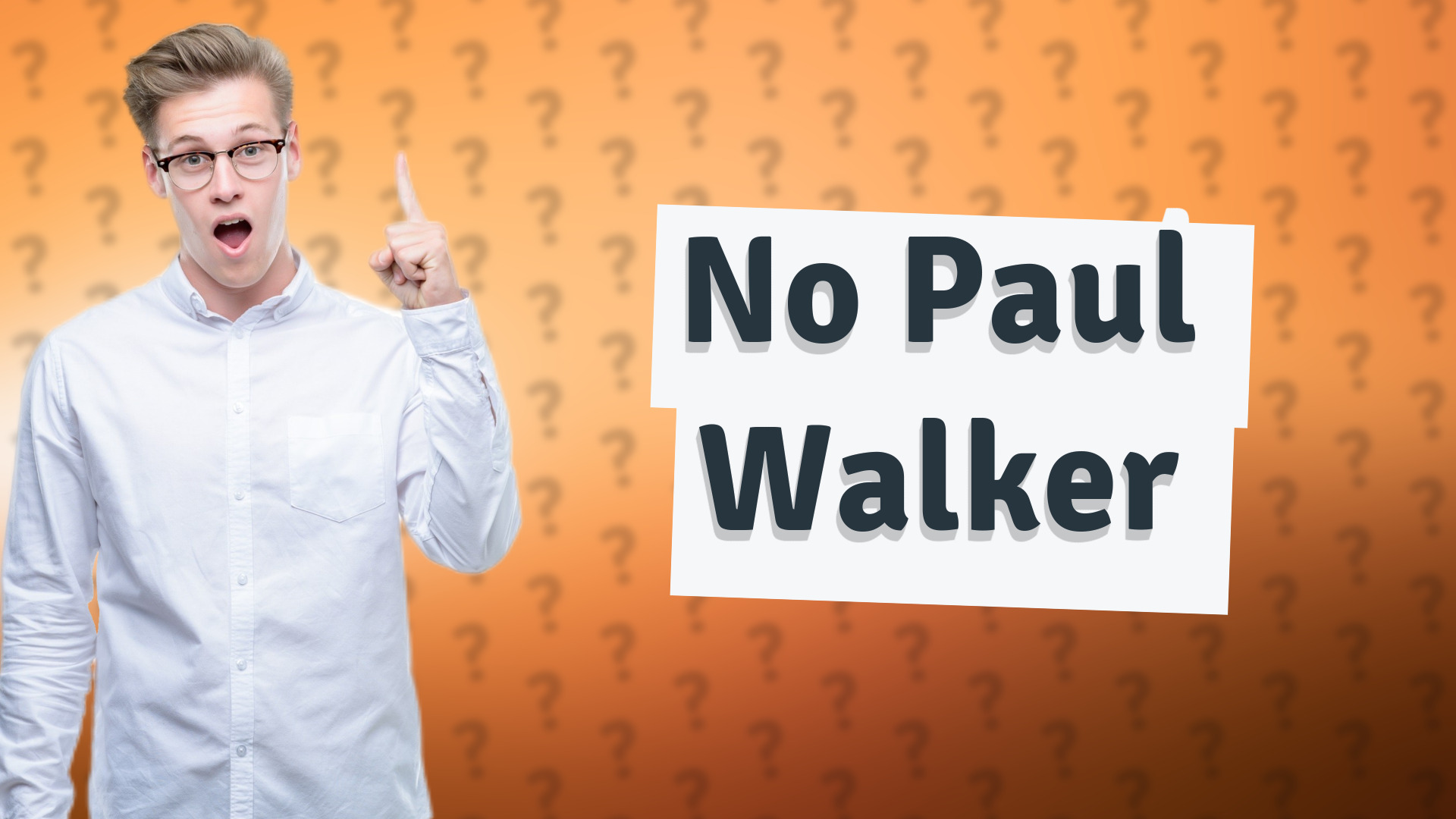 No Paul Walker