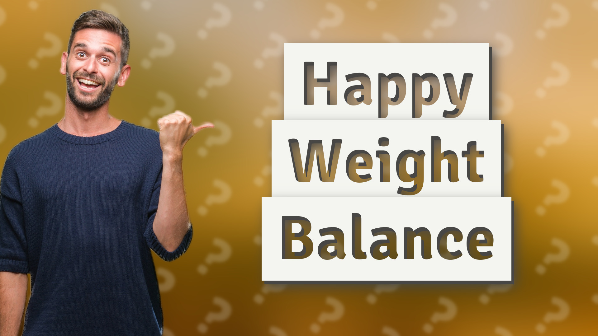 Happy Weight Balance