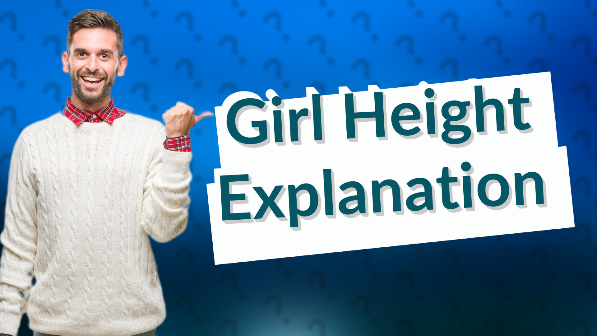 Girl Height Explanation