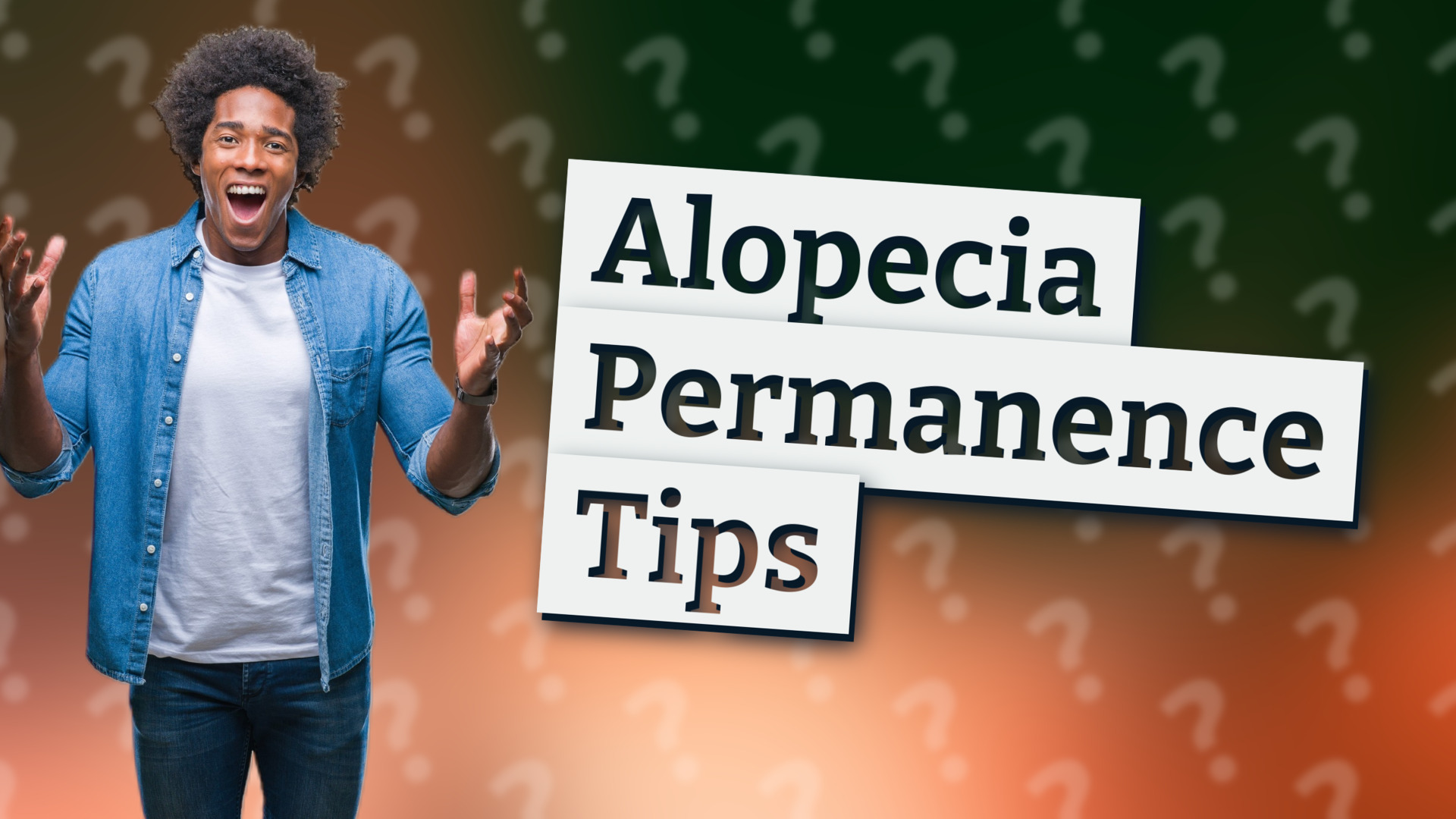 Alopecia Permanence Tips