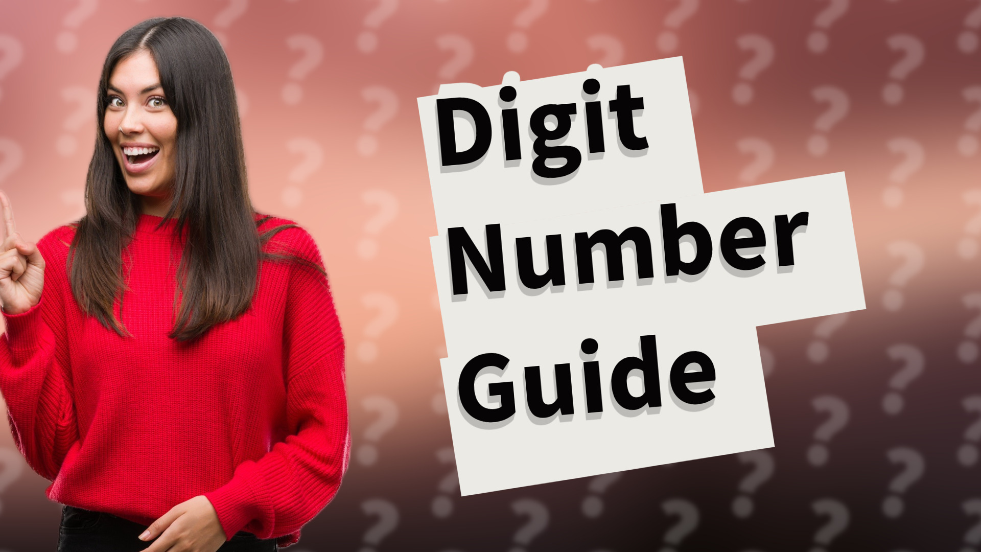 Digit Number Guide