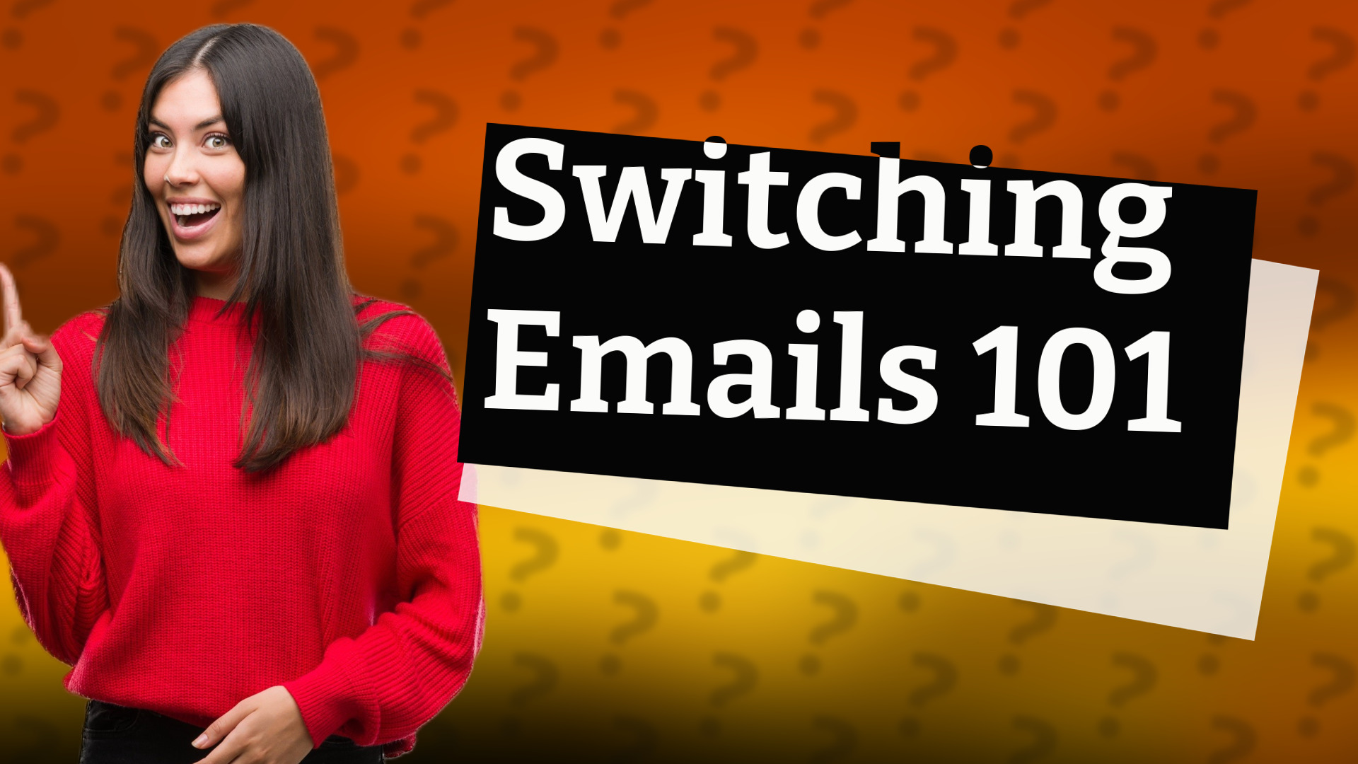 Switching Emails 101