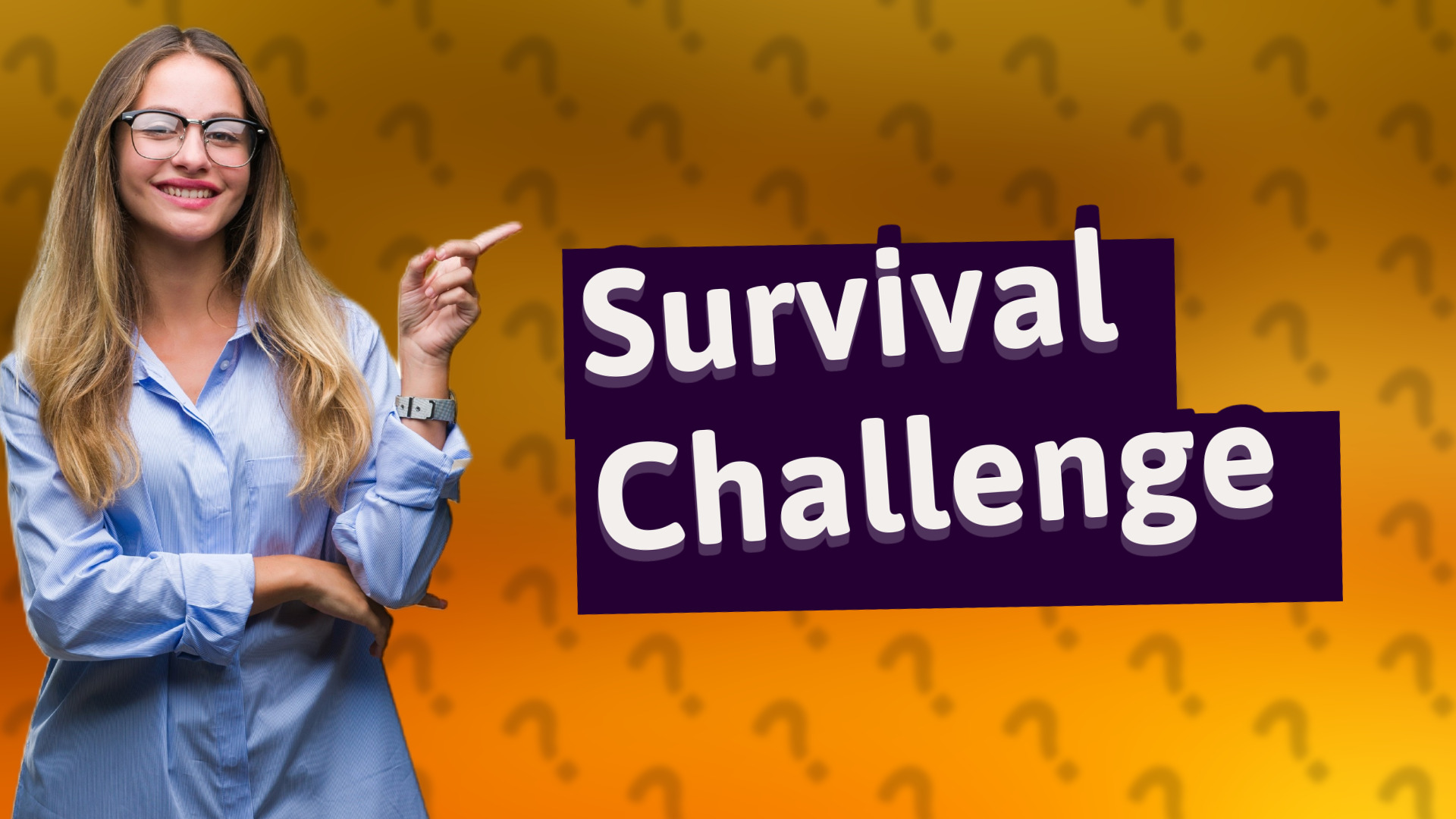 Survival Challenge