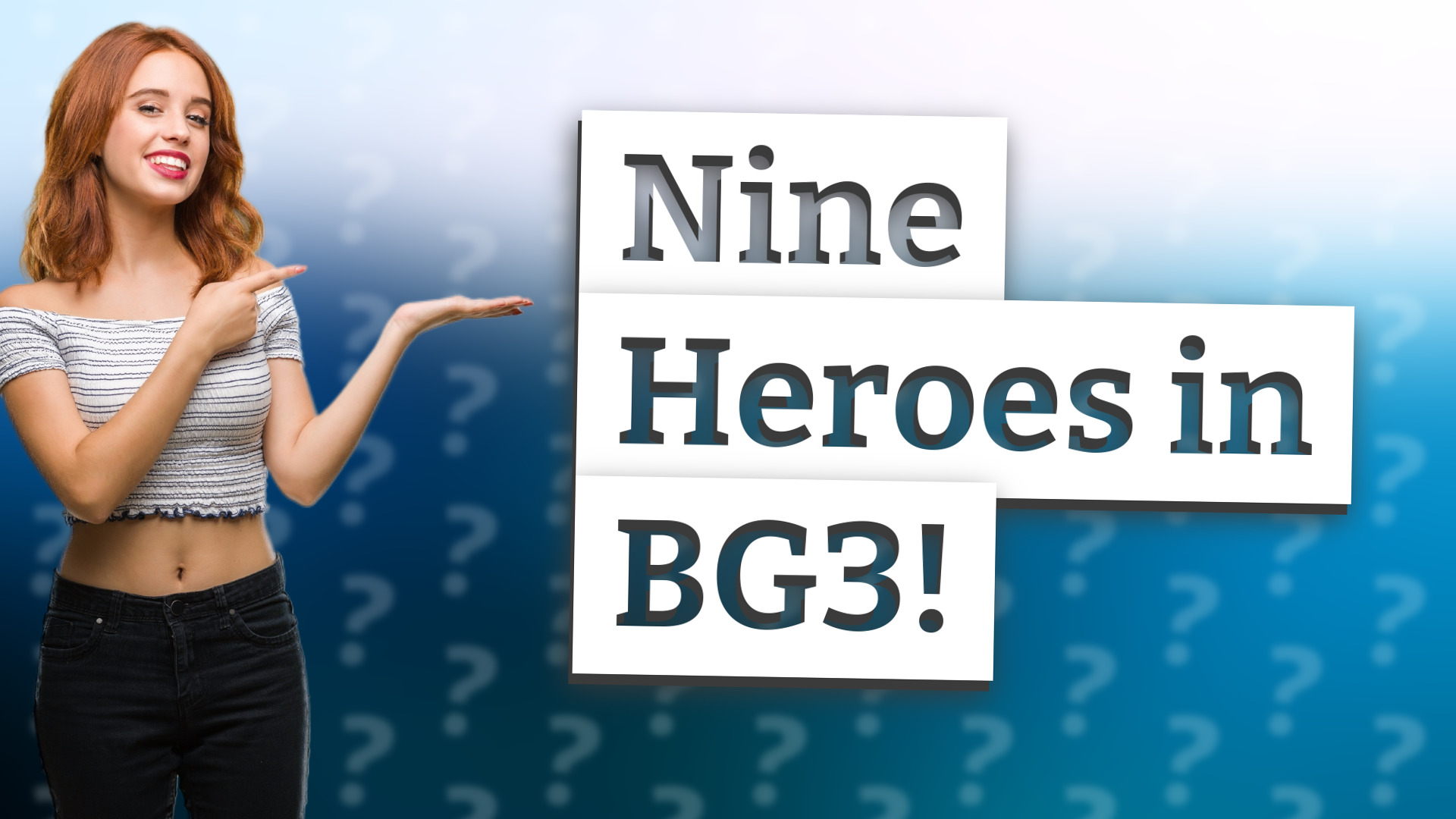 Nine Heroes in BG3!