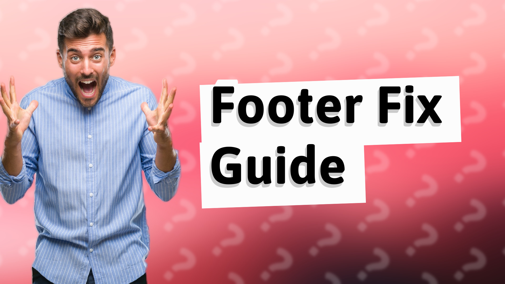 Footer Fix Guide