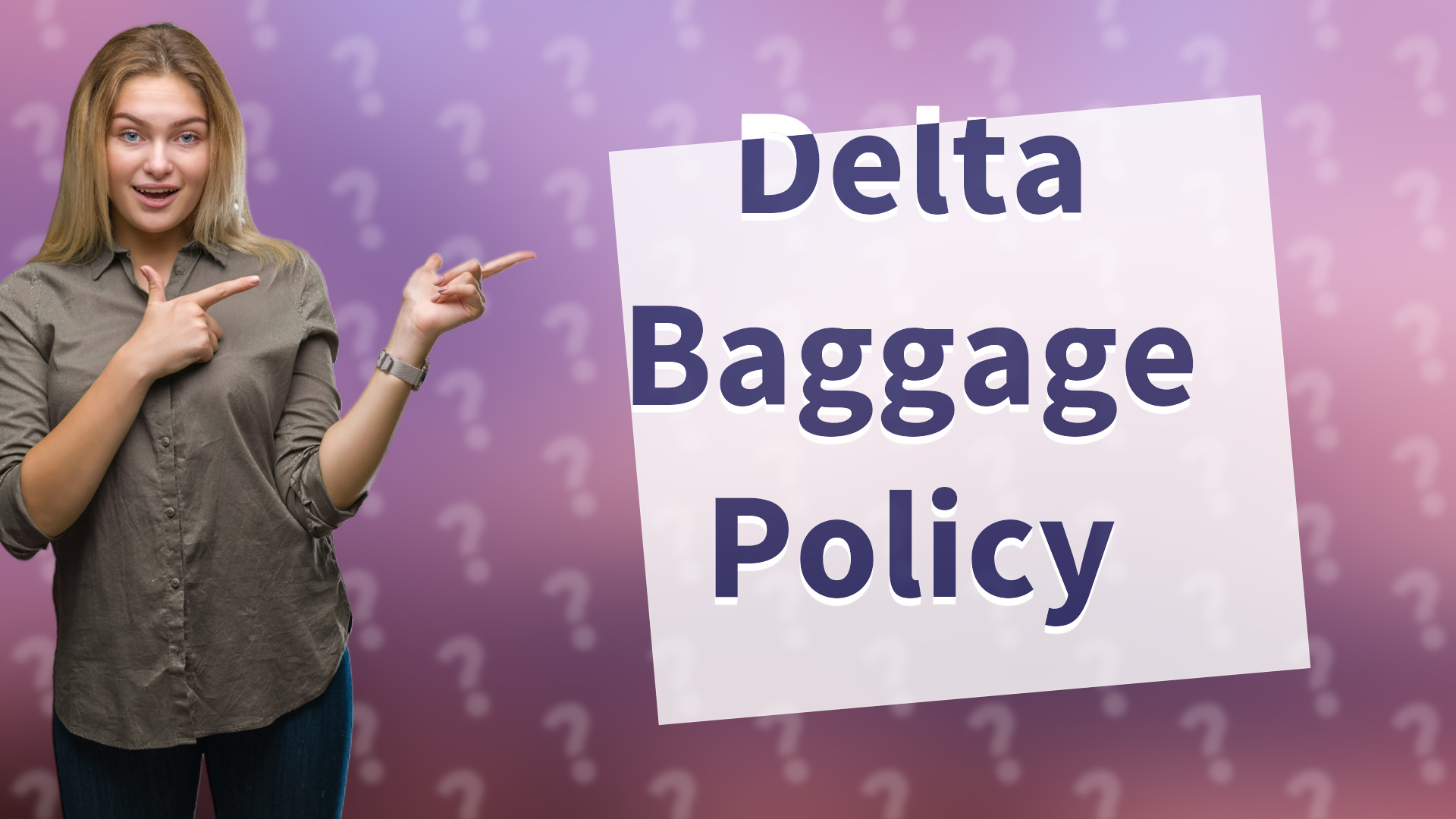 Delta Baggage Policy
