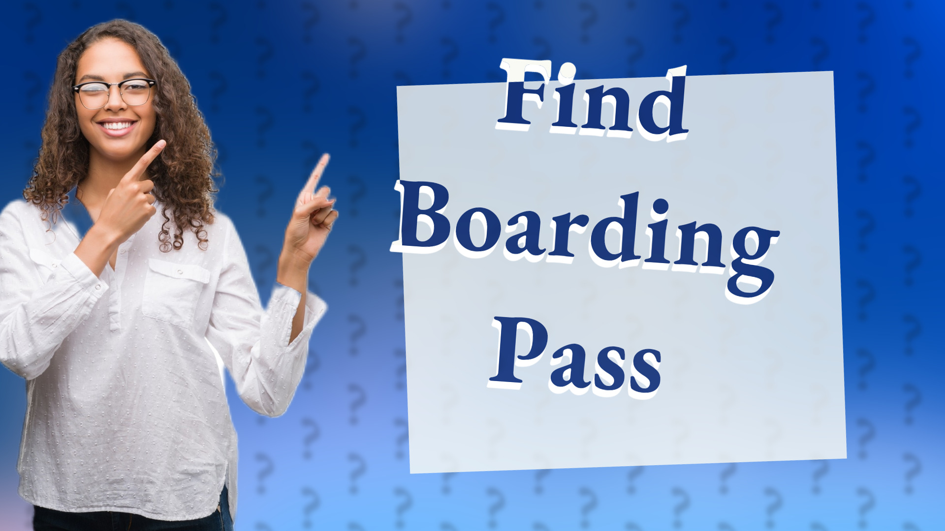 Find Boarding Pass