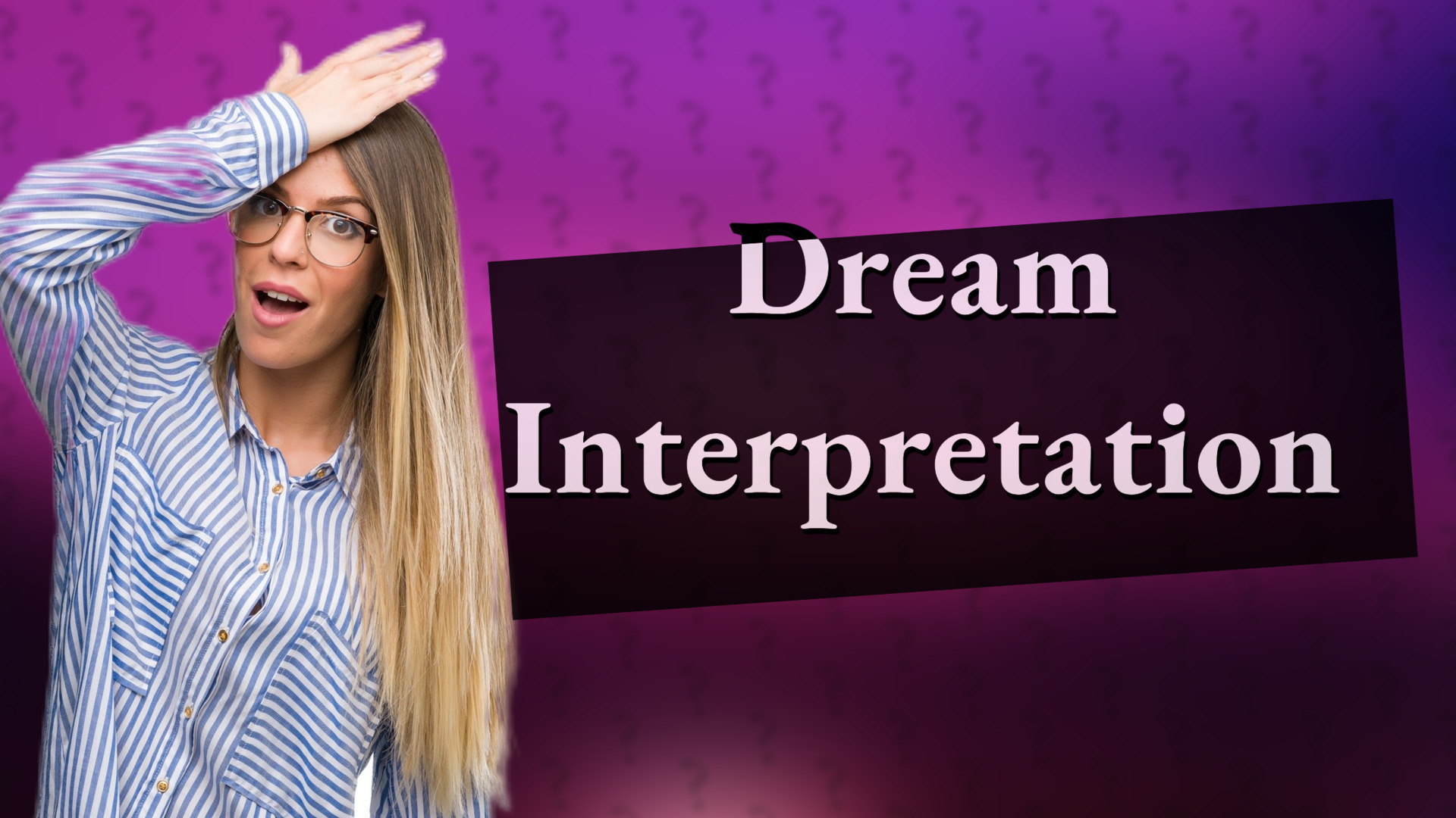Dream Interpretation