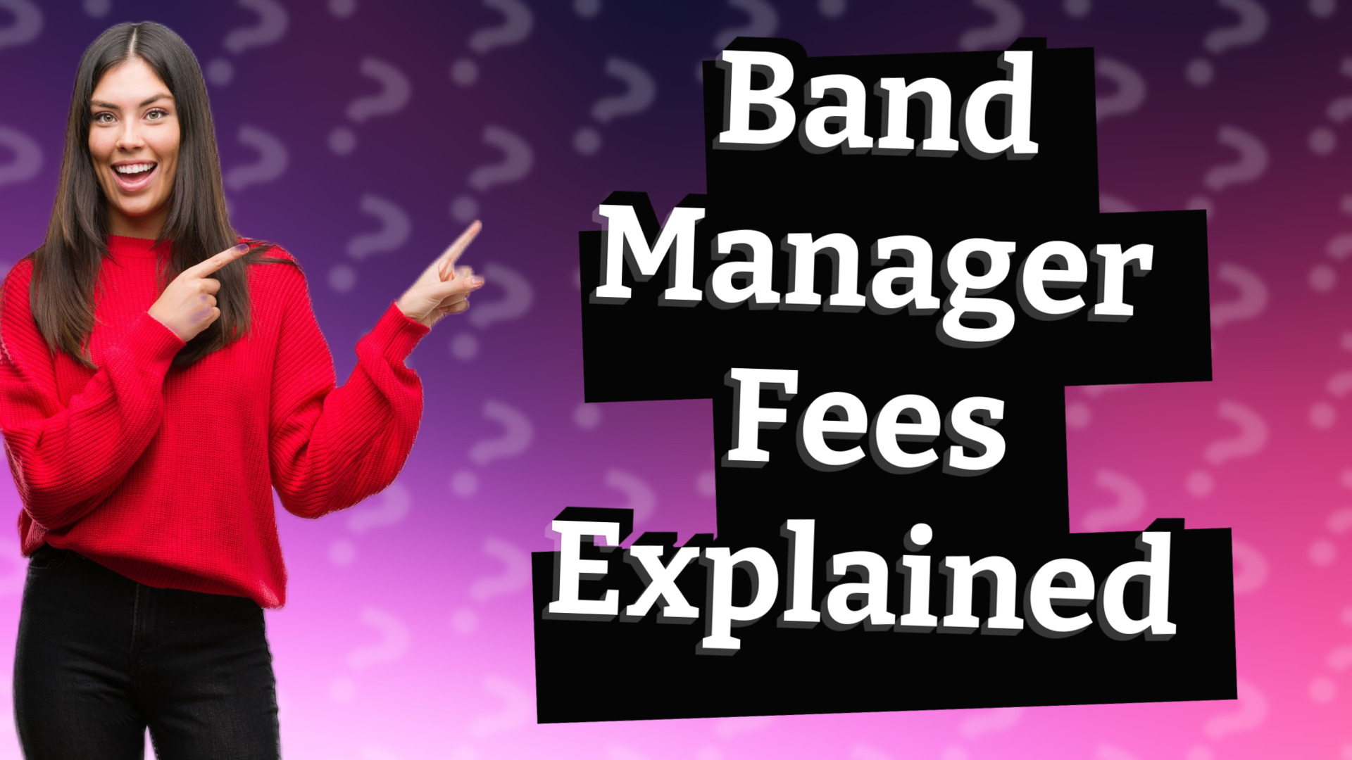 Band Manager Fees Explained