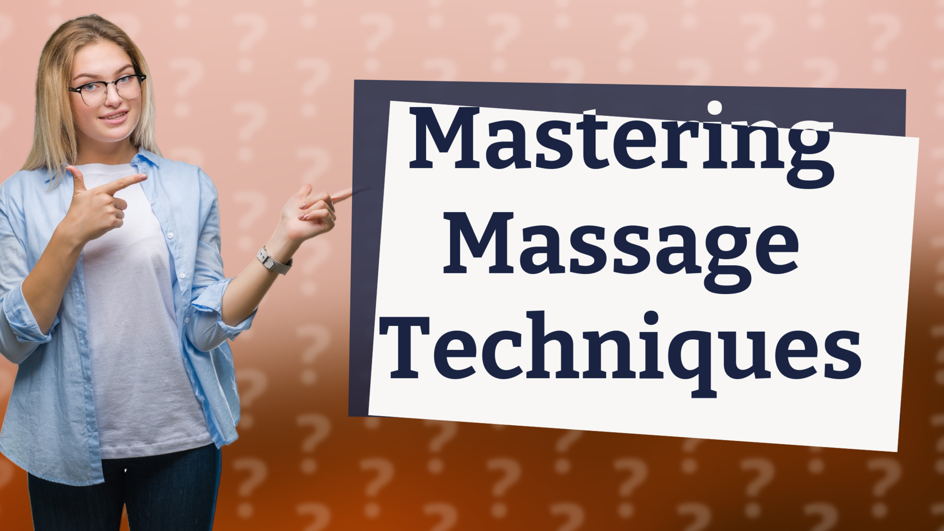 Mastering Massage Techniques