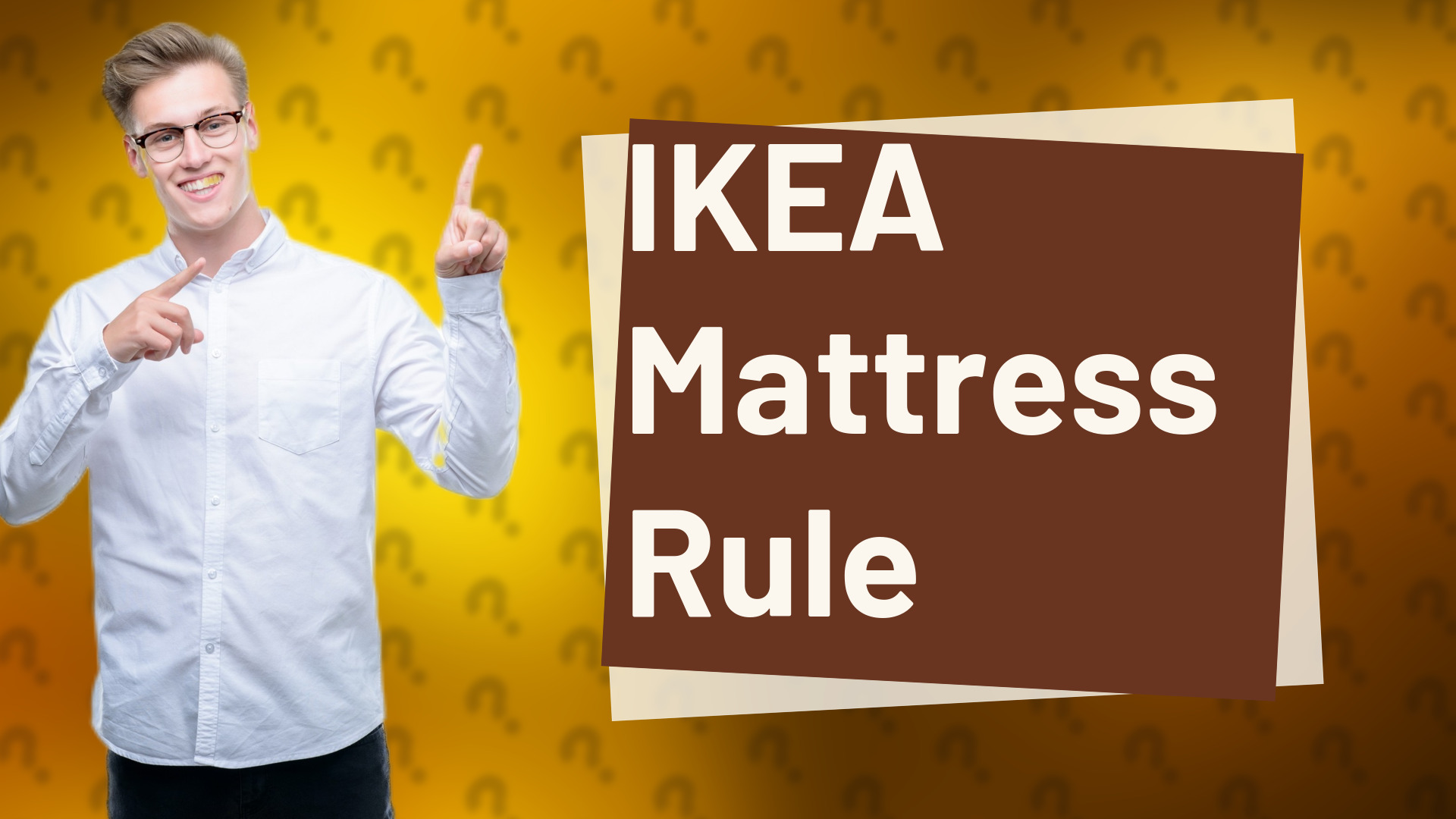 IKEA Mattress Rule