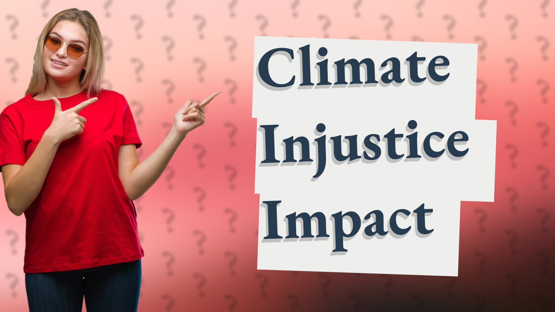 Climate Injustice Impact