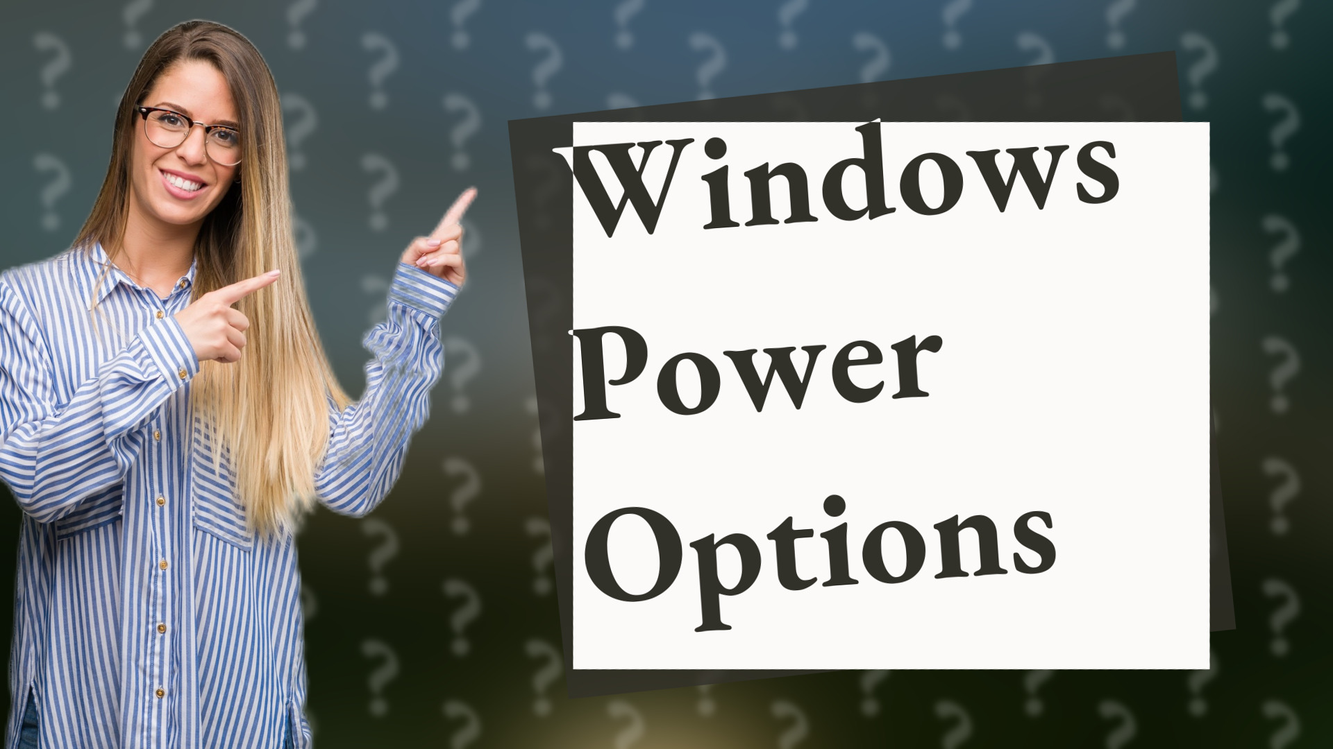 Windows Power Options