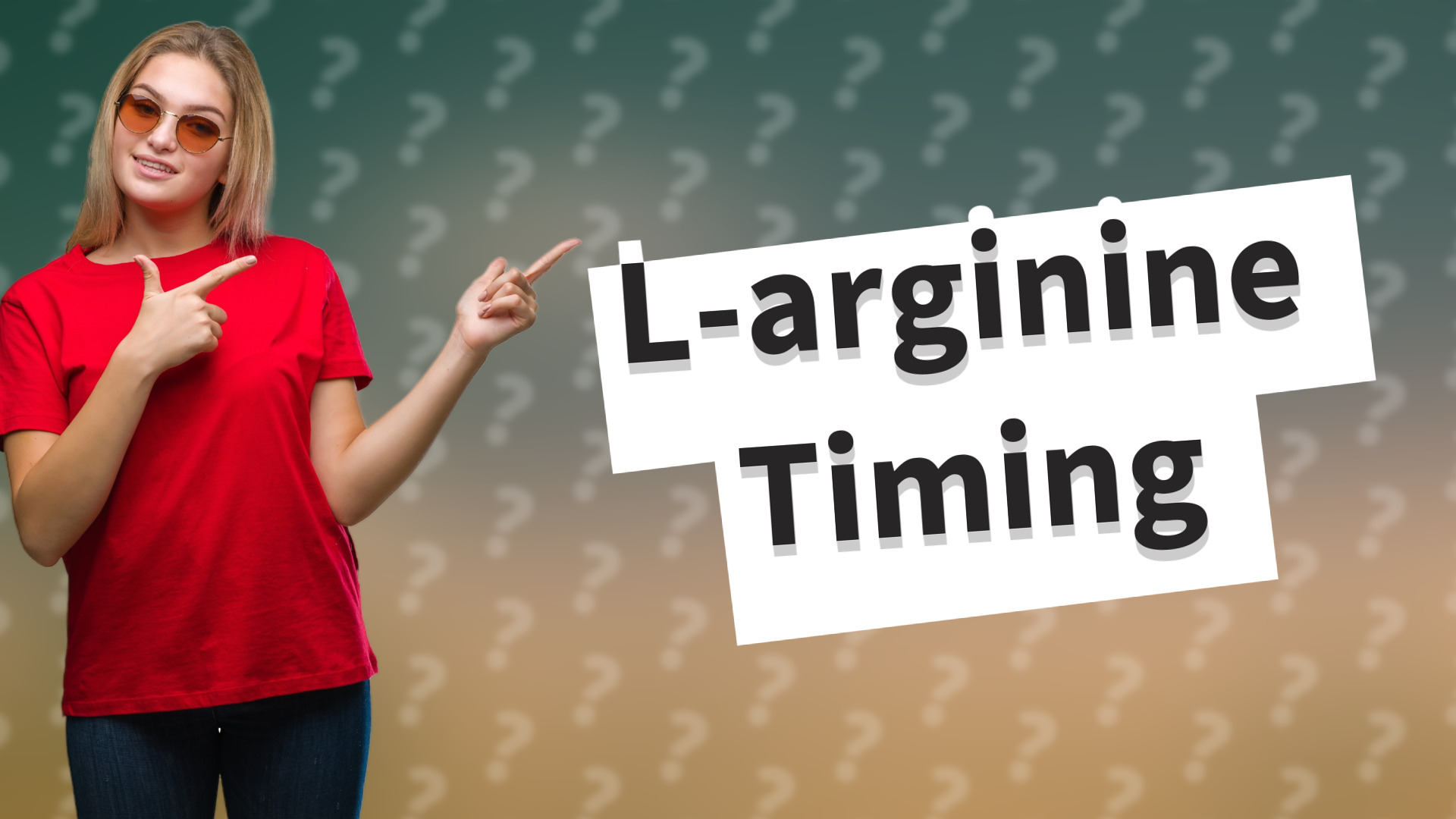 L-arginine Timing