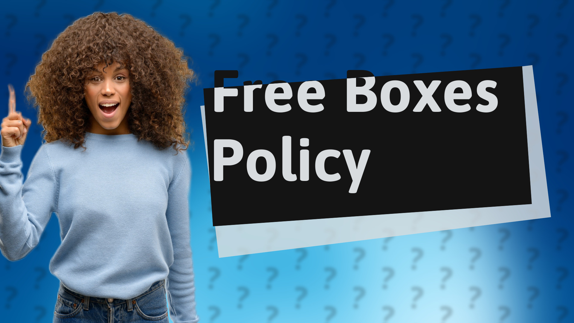 Free Boxes Policy