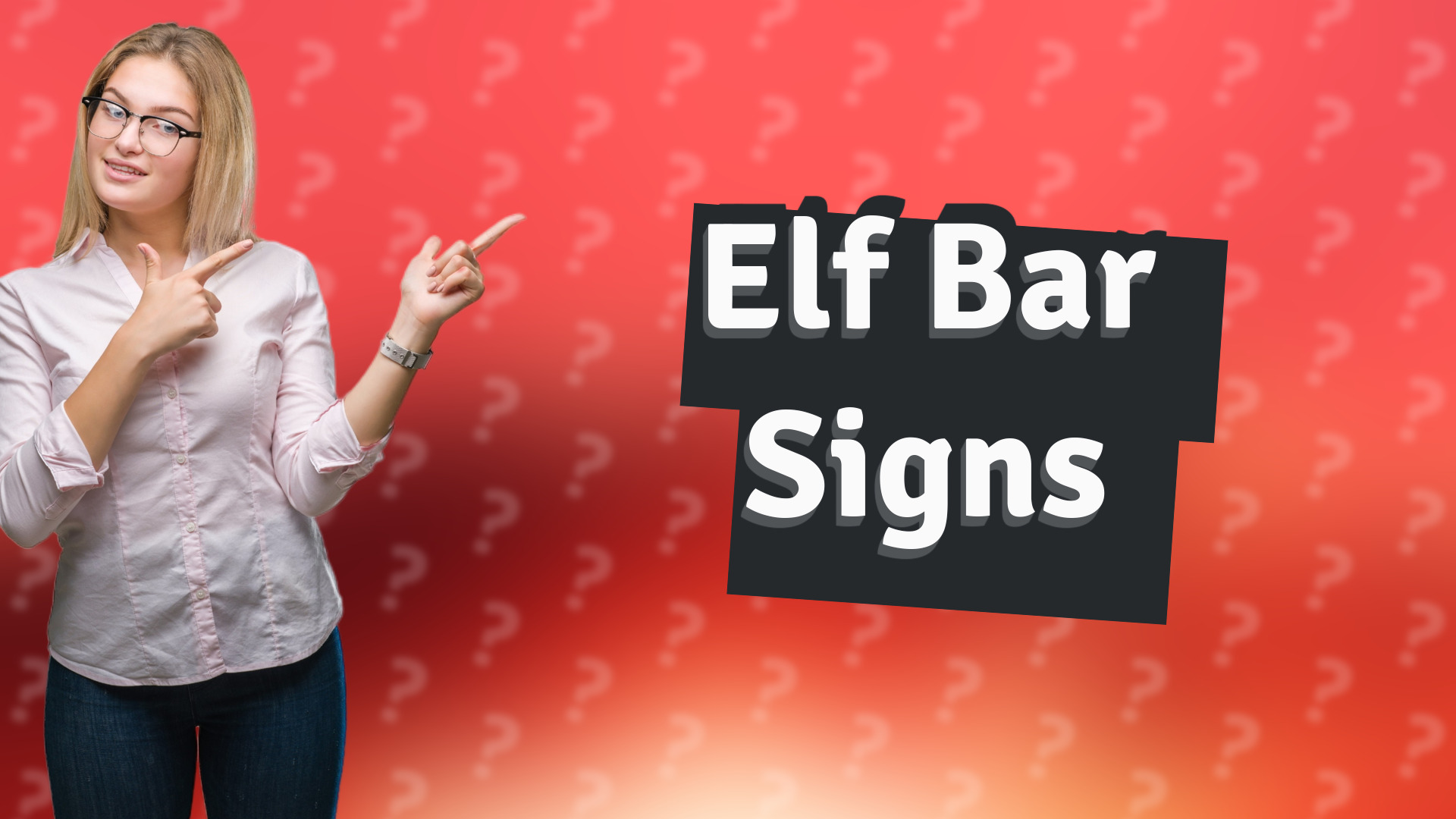 Elf Bar Signs
