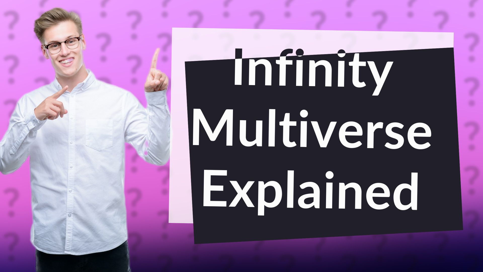 Infinity Multiverse Explained
