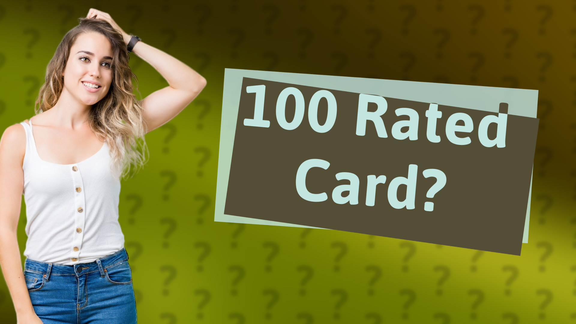 100 Rated Card?