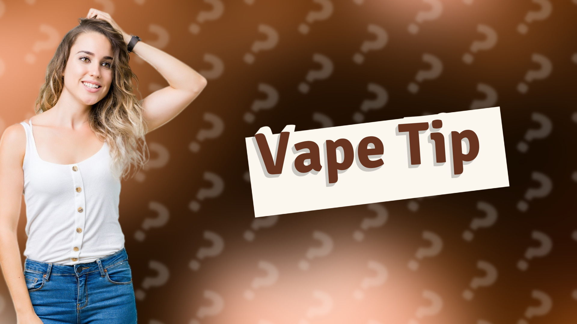 Vape Tip