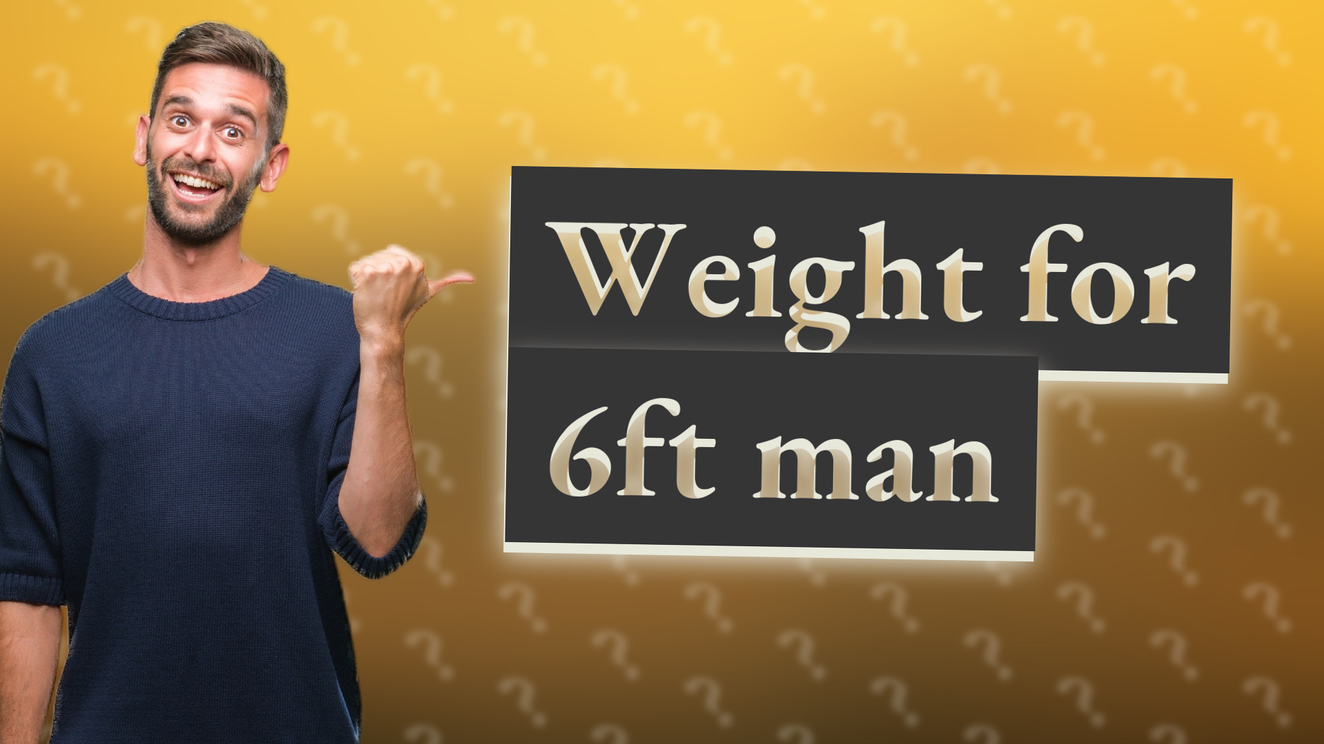 Weight for 6ft man