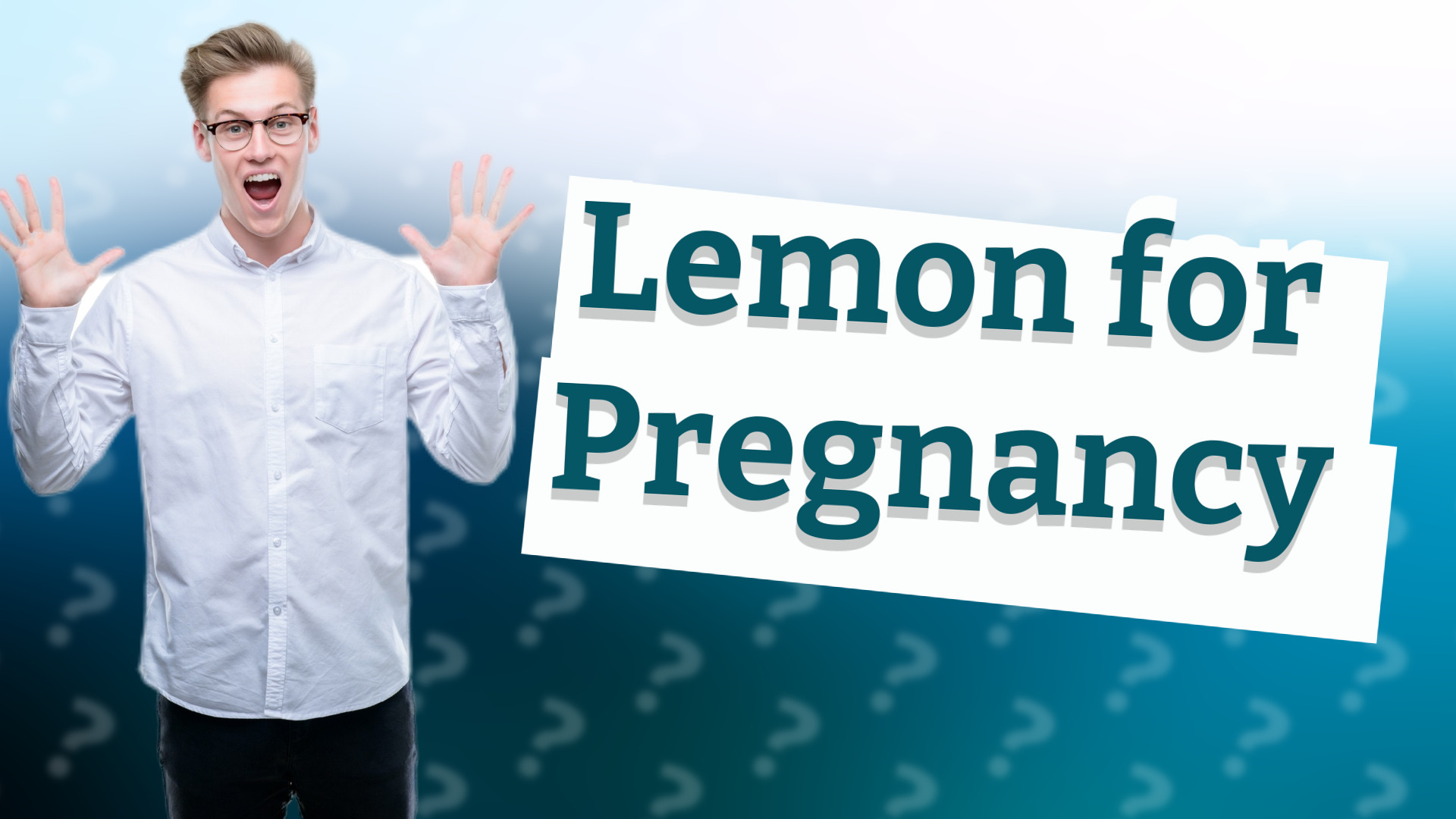 Lemon for Pregnancy