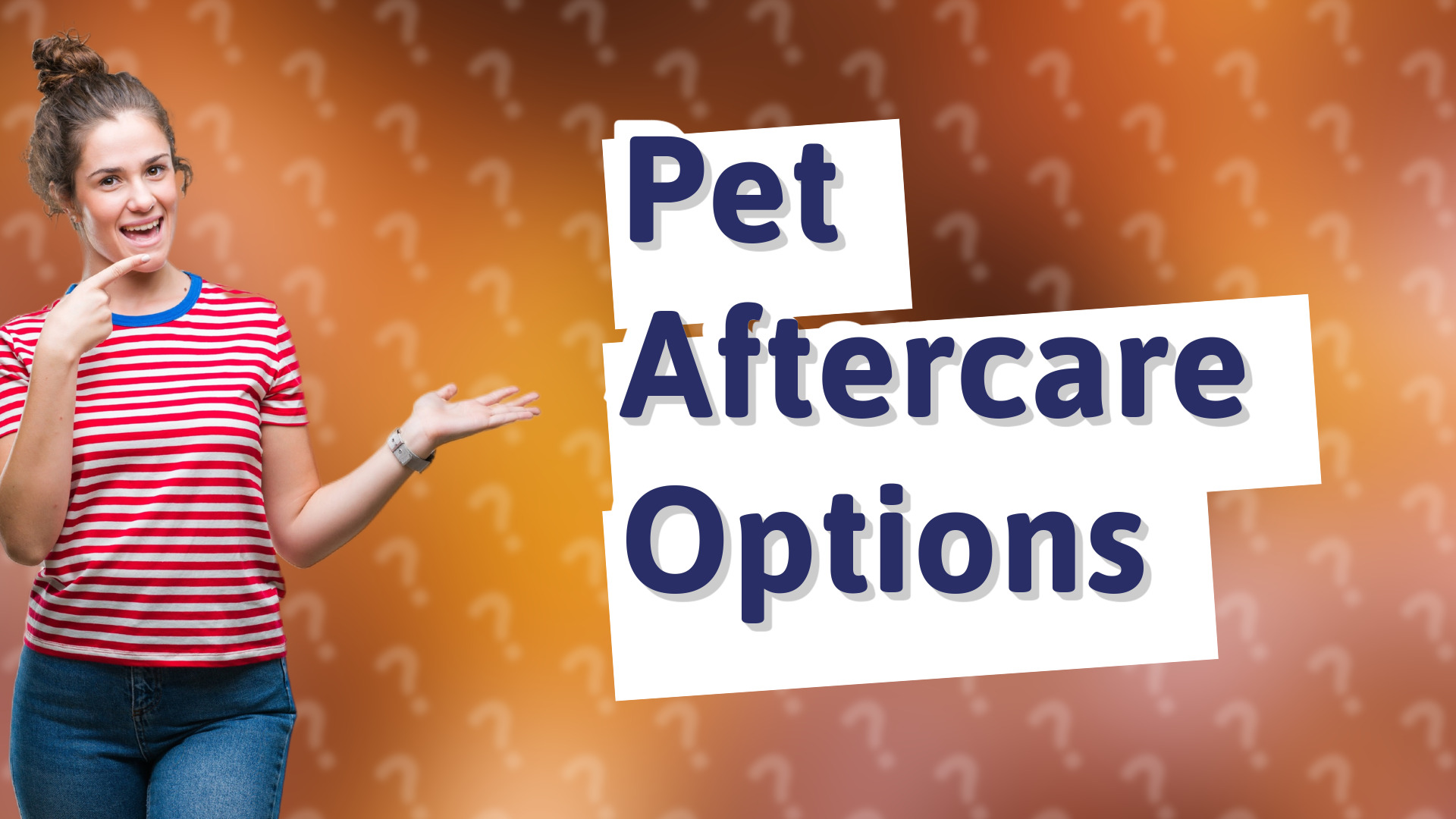 Pet Aftercare Options