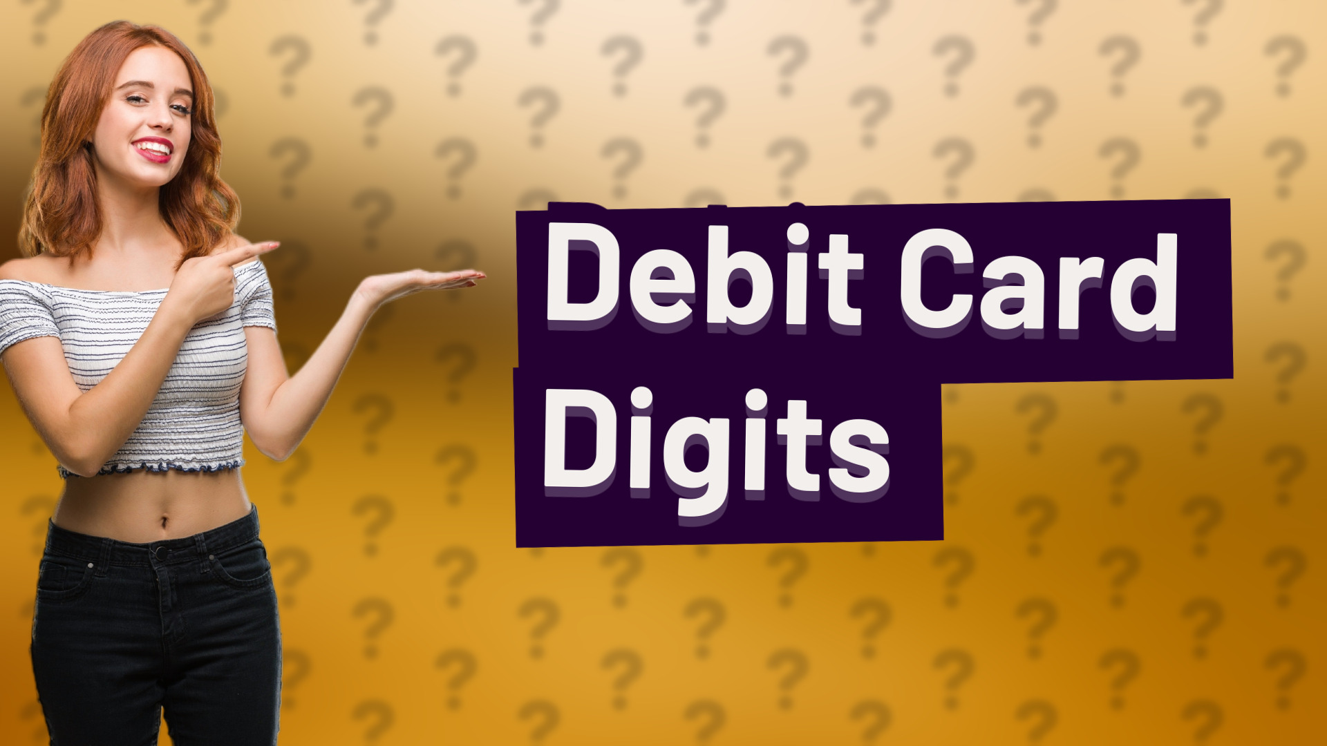 Debit Card Digits