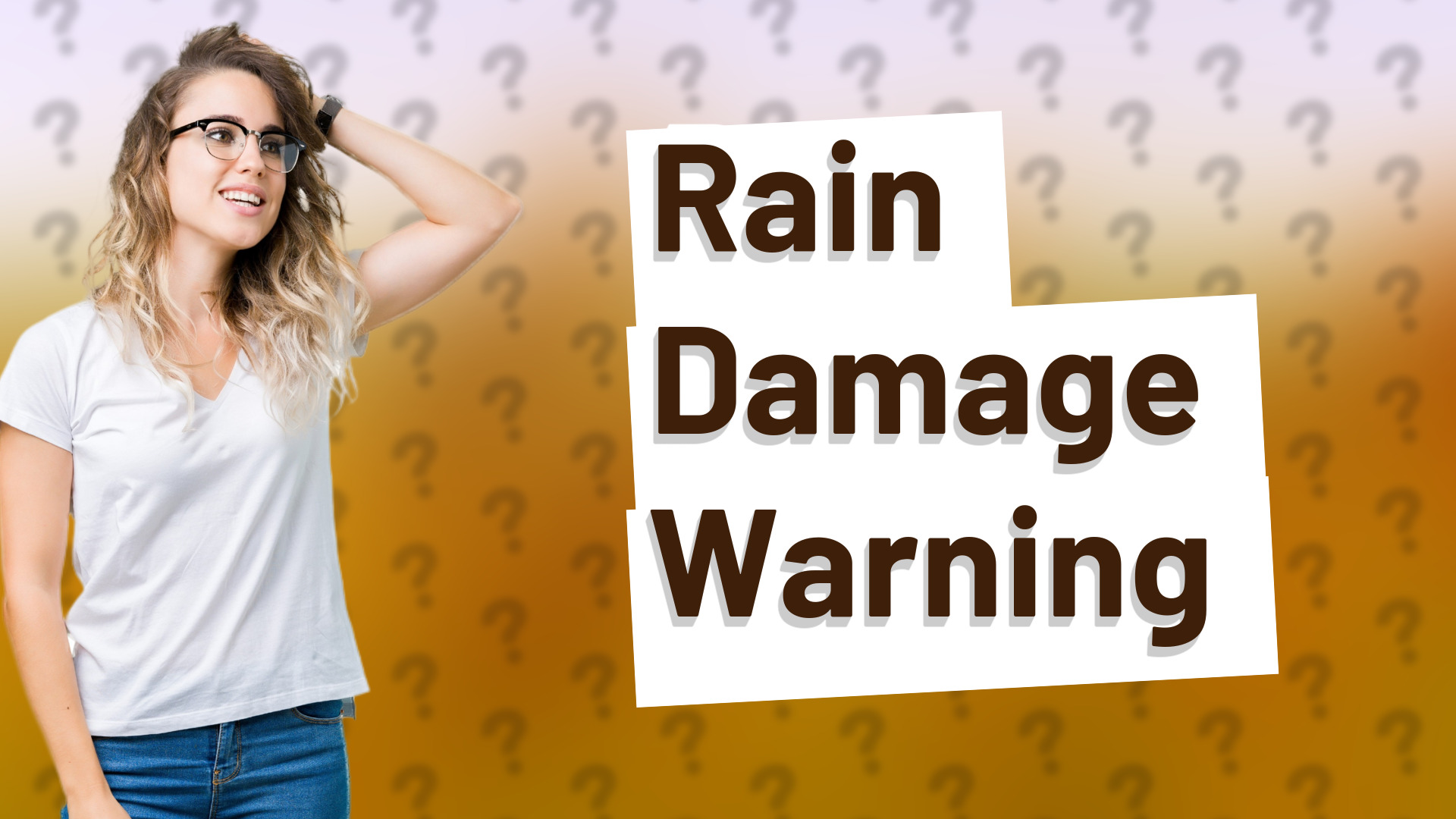 Rain Damage Warning