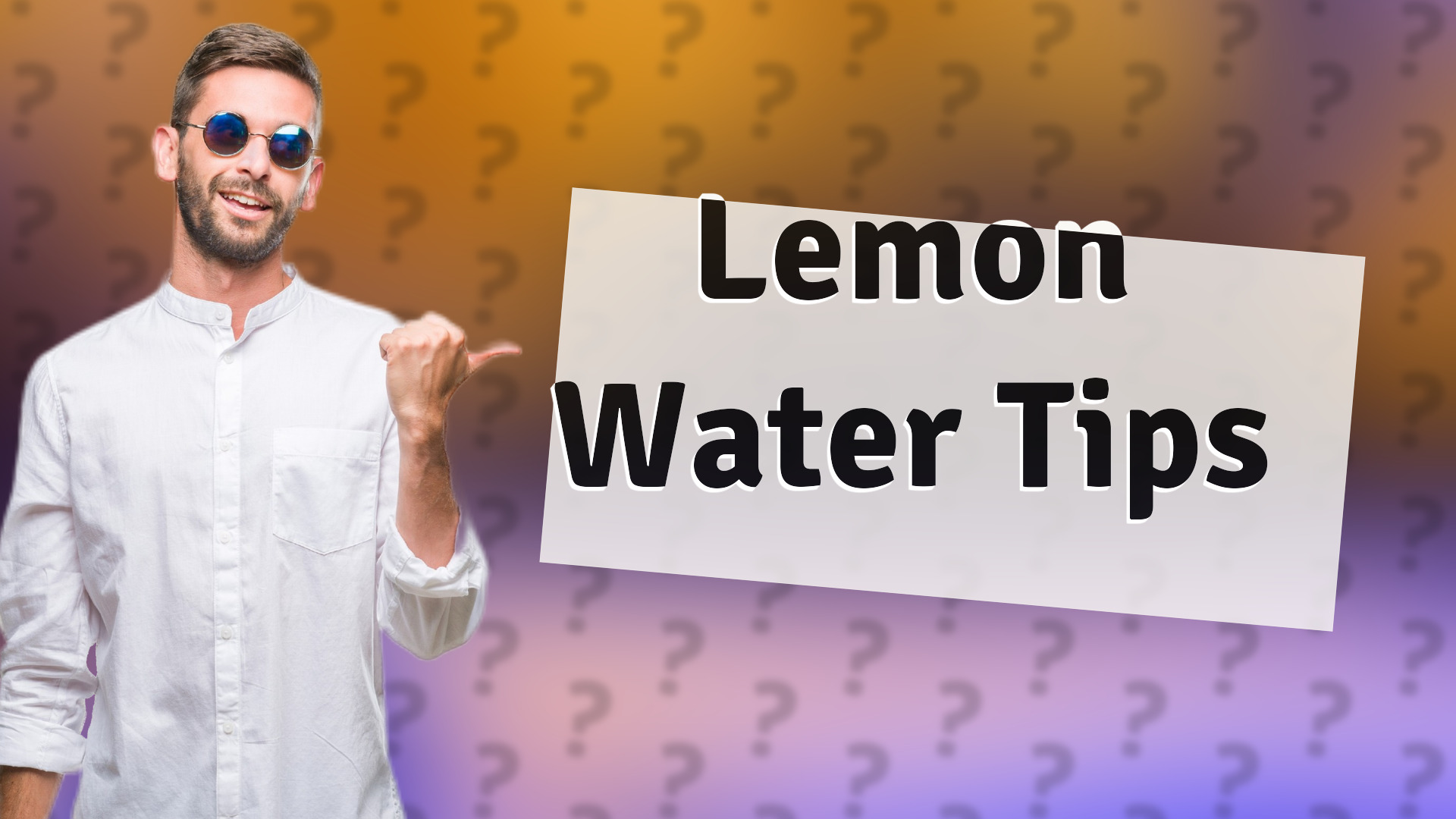 Lemon Water Tips