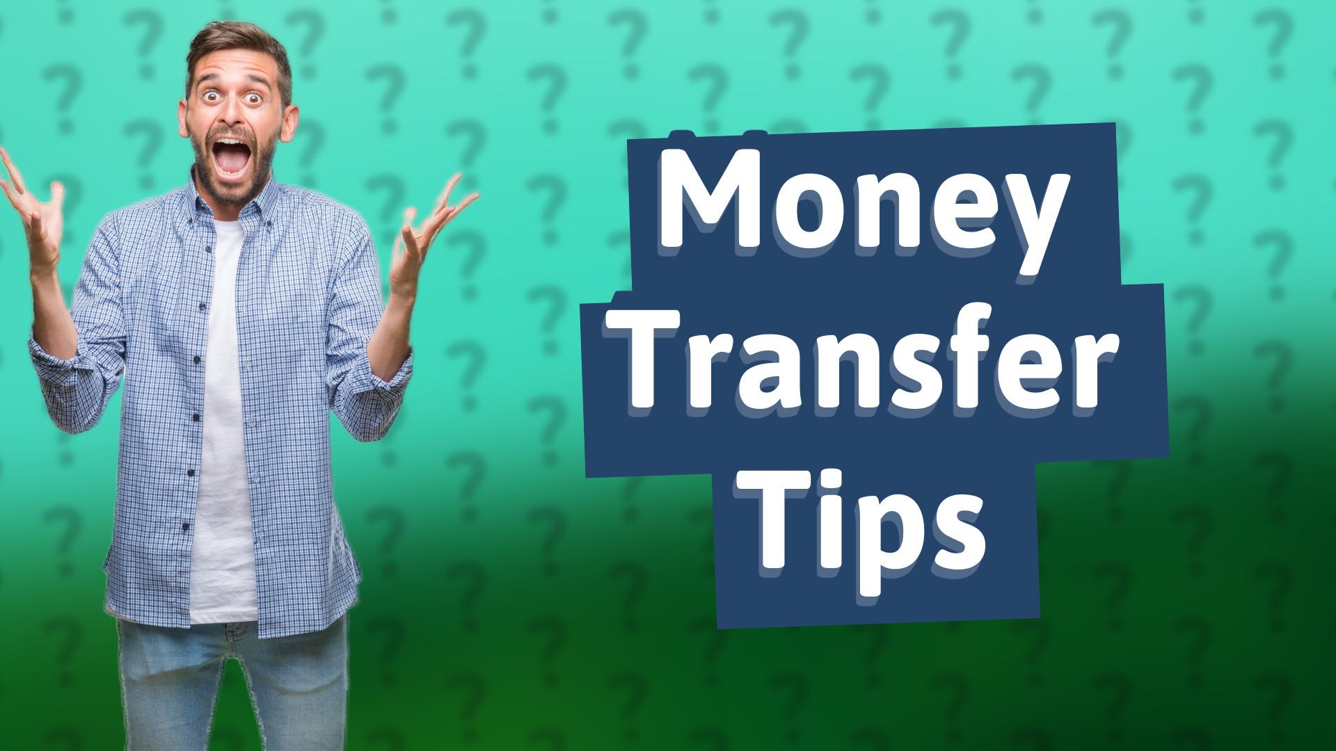 Money Transfer Tips