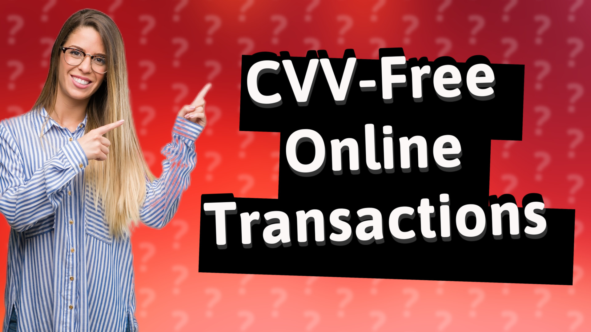 CVV-Free Online Transactions