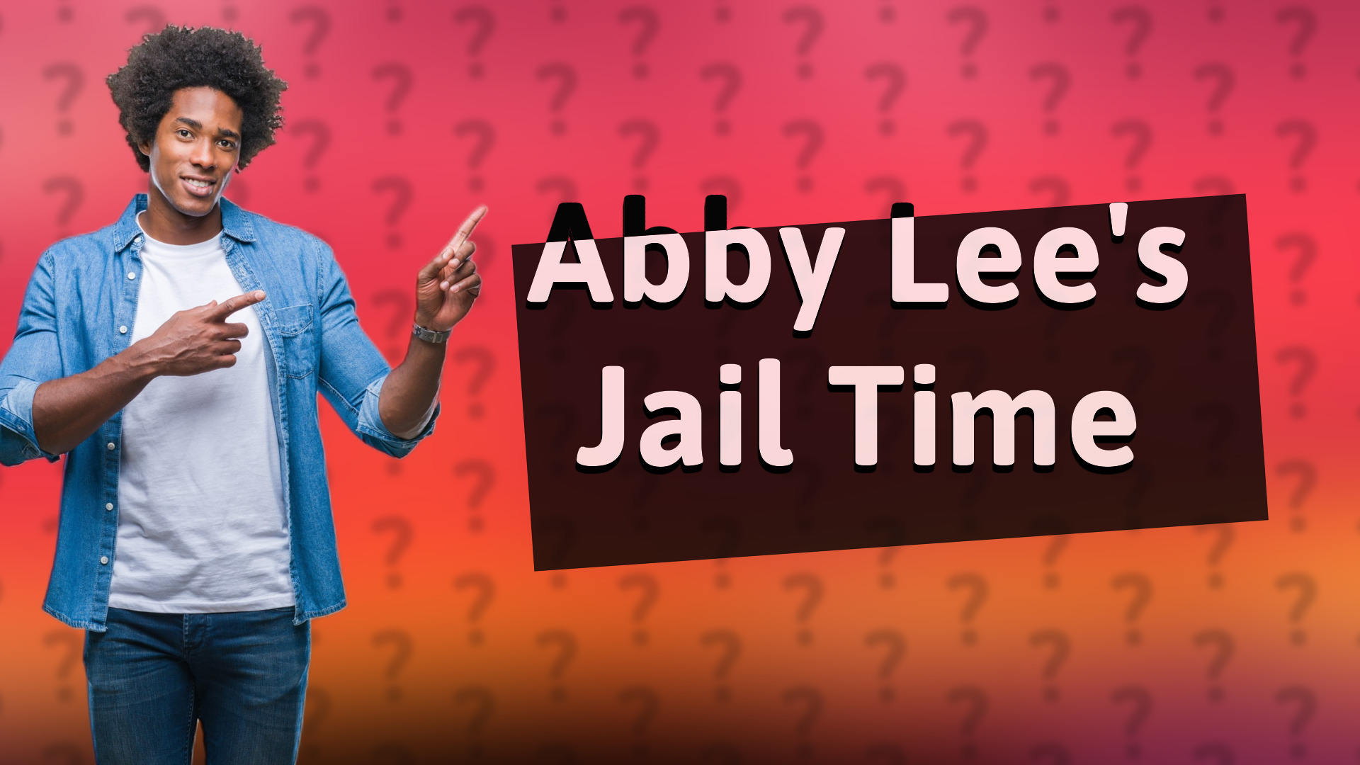Abby Lee's Jail Time