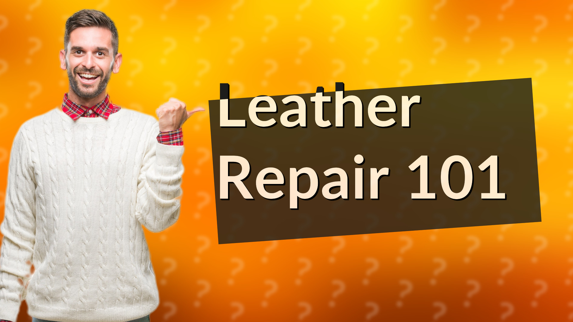 Leather Repair 101