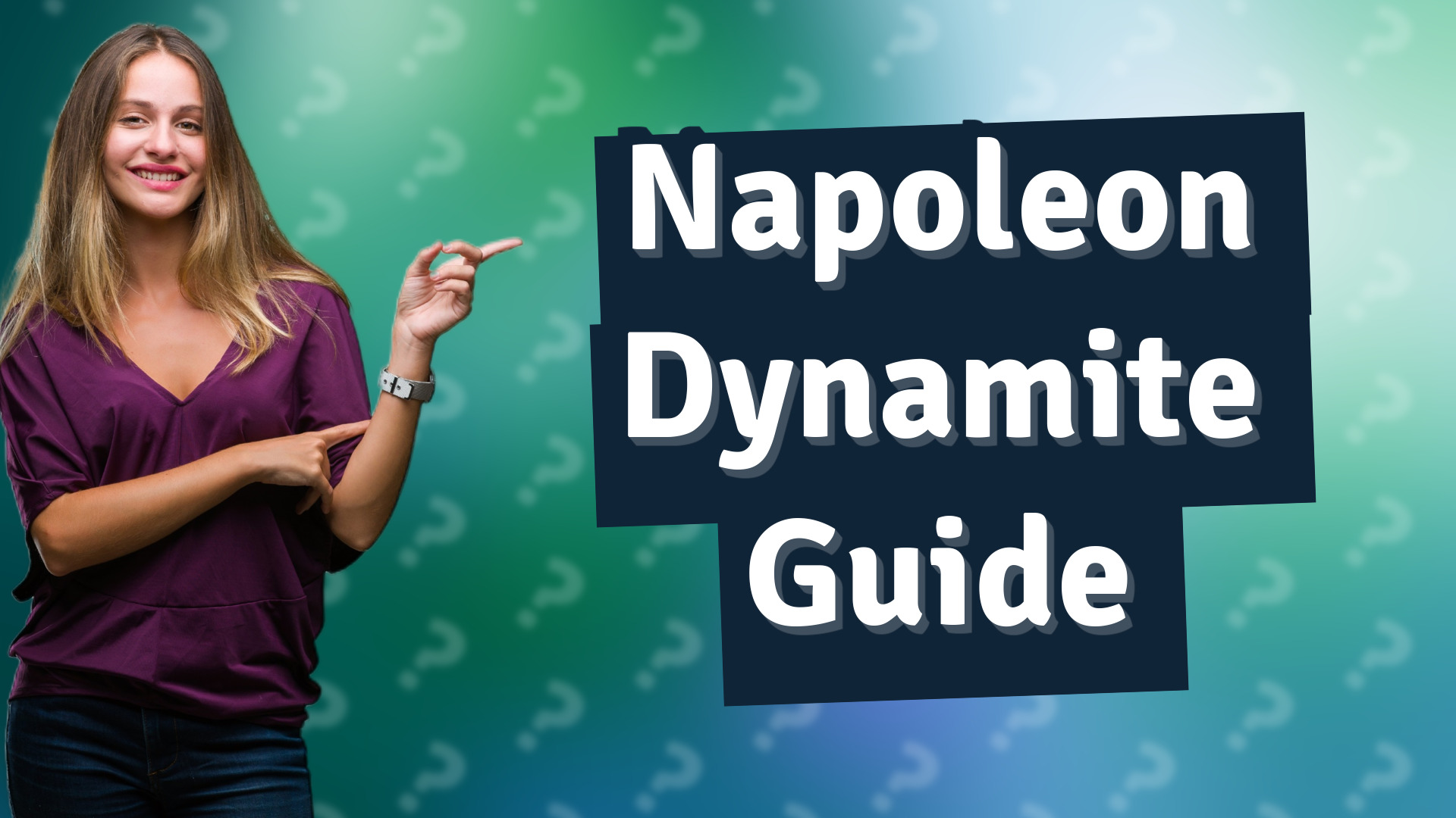 Napoleon Dynamite Guide